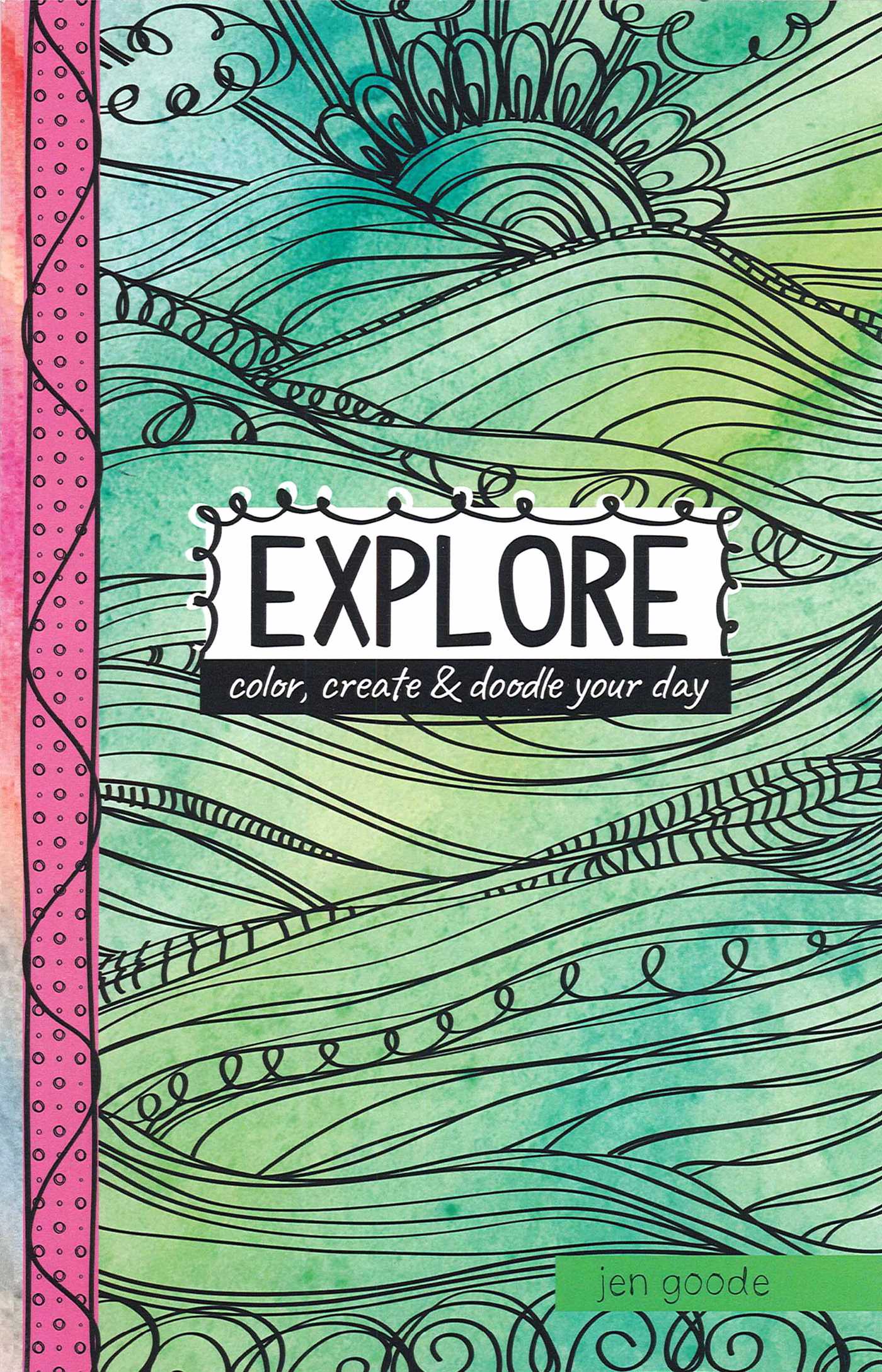 Explore—Color, Create & Doodle Your Day