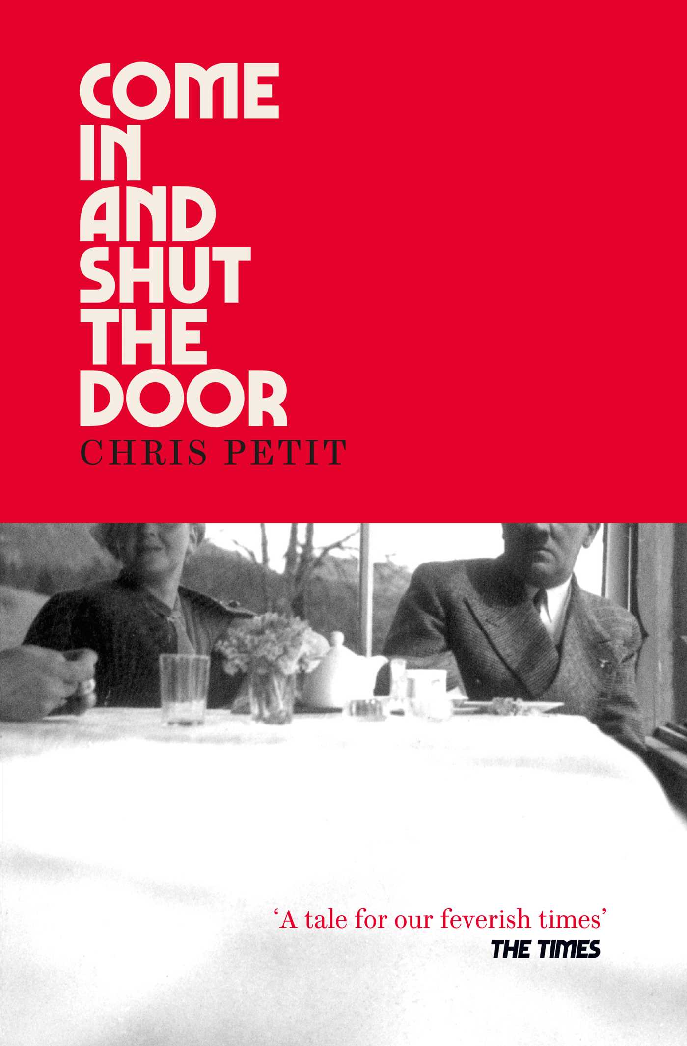 Come In and Shut the Door