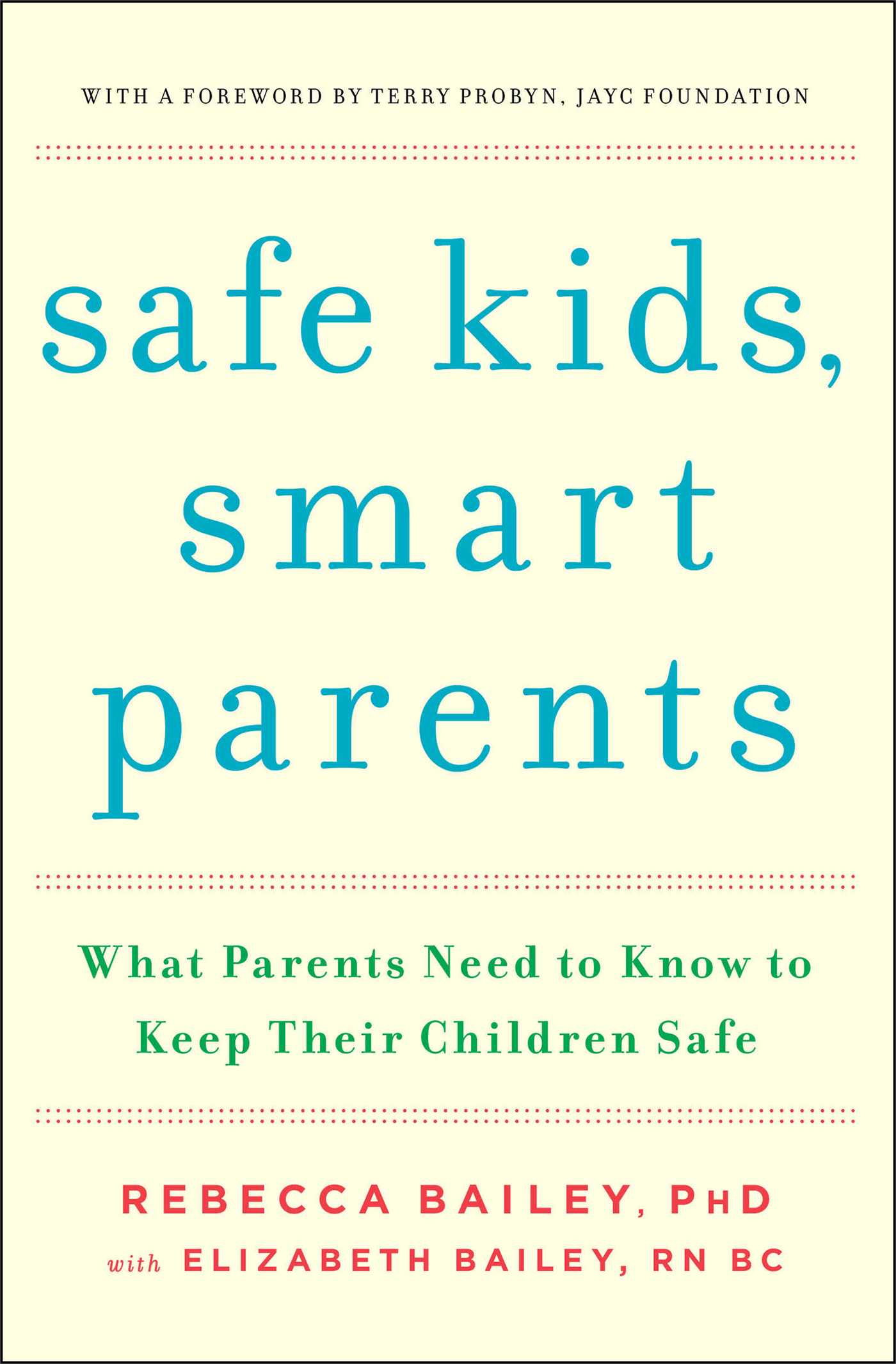 Safe Kids, Smart Parents