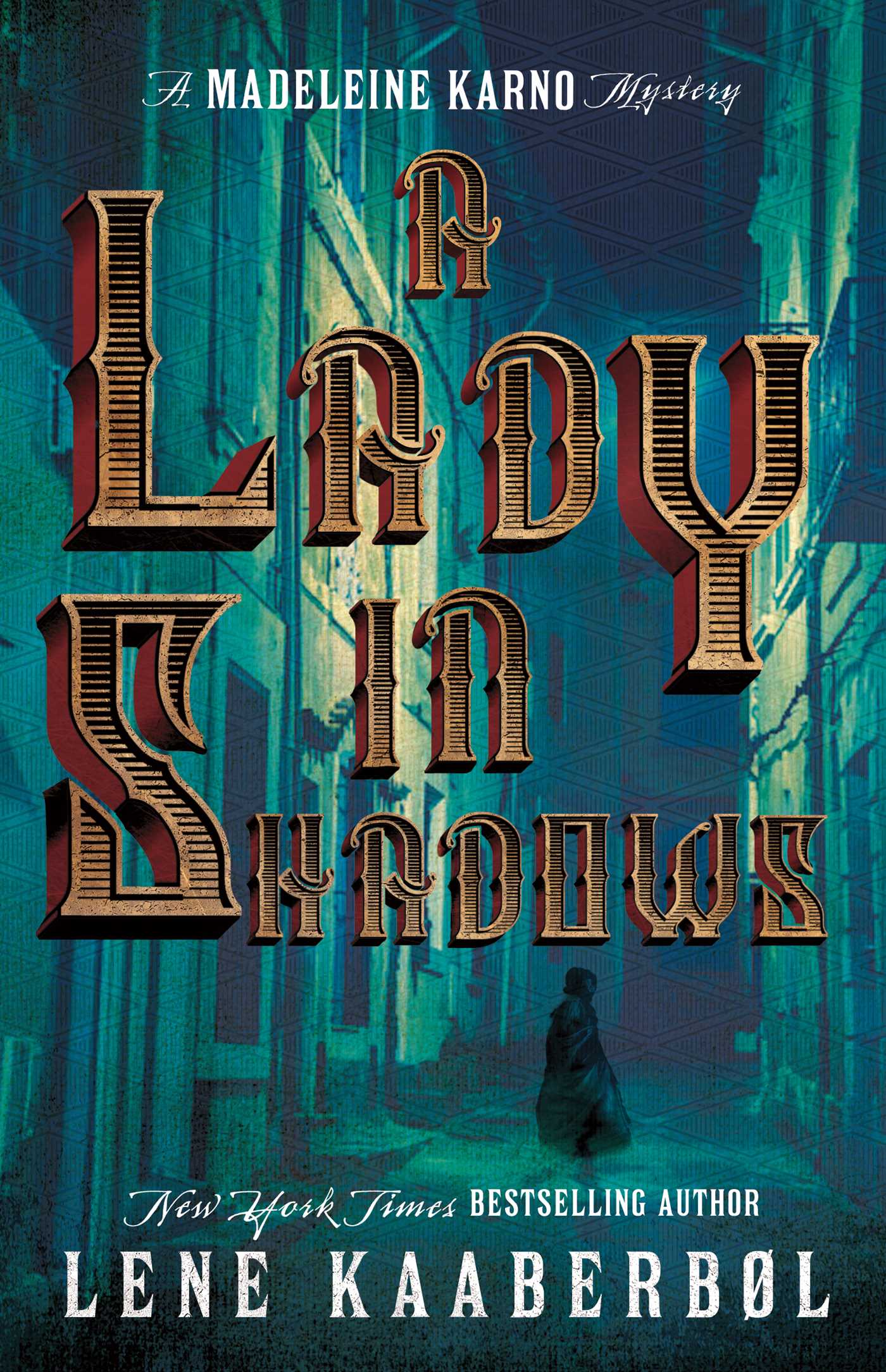 Lady in Shadows: A Madeleine Karno Mystery