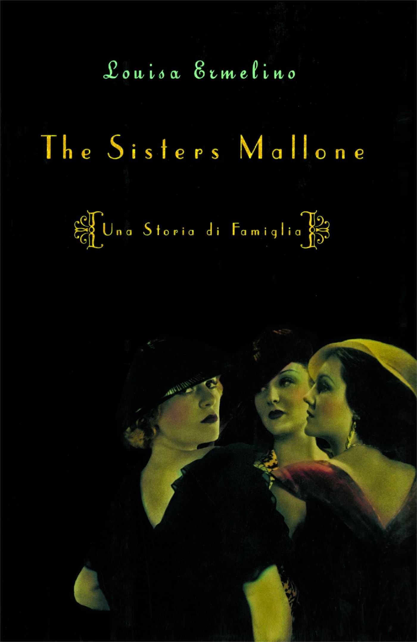 Sisters Mallone: Una Storia di Famiglia