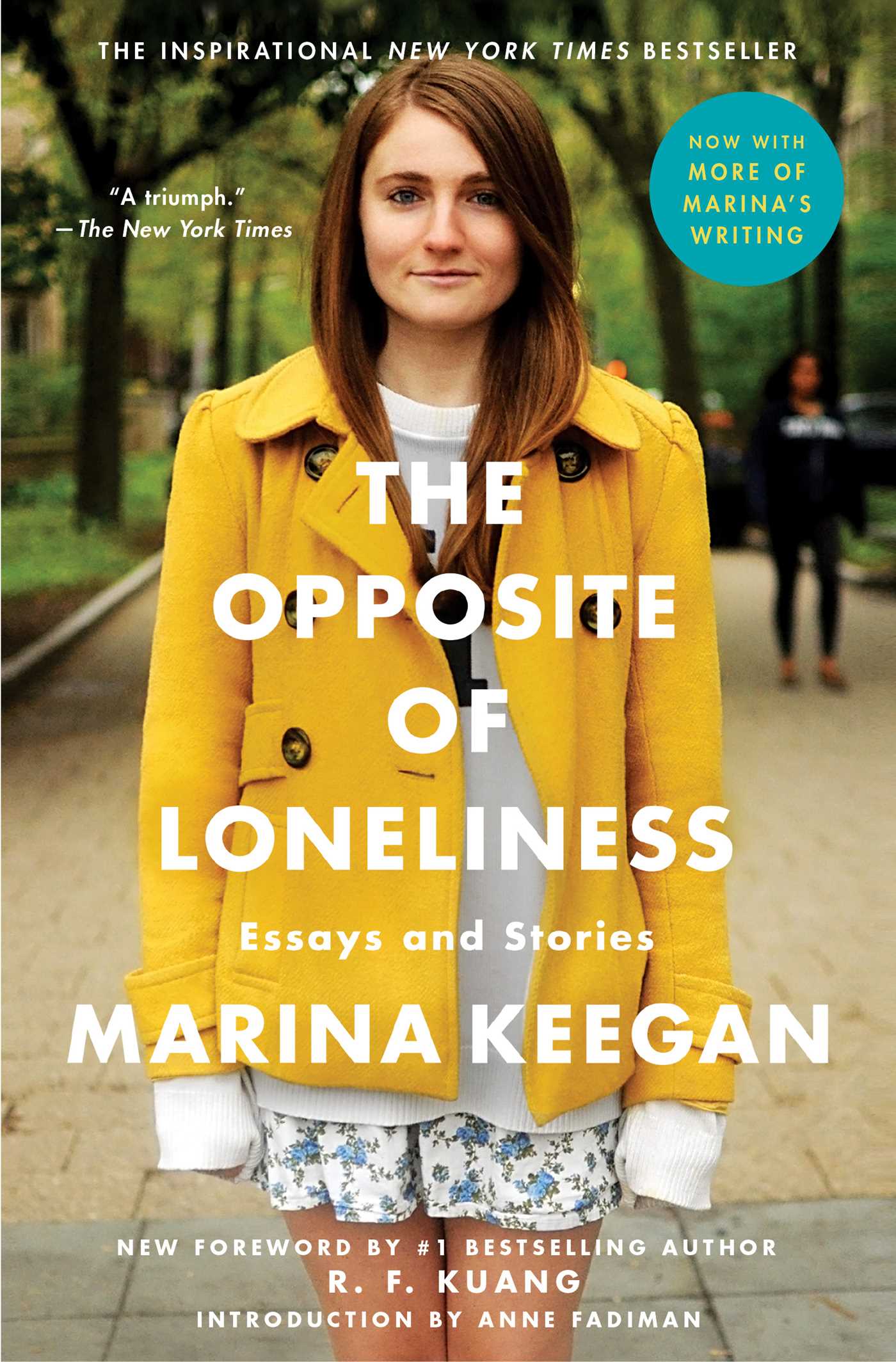 Opposite of Loneliness: Essays and Stories