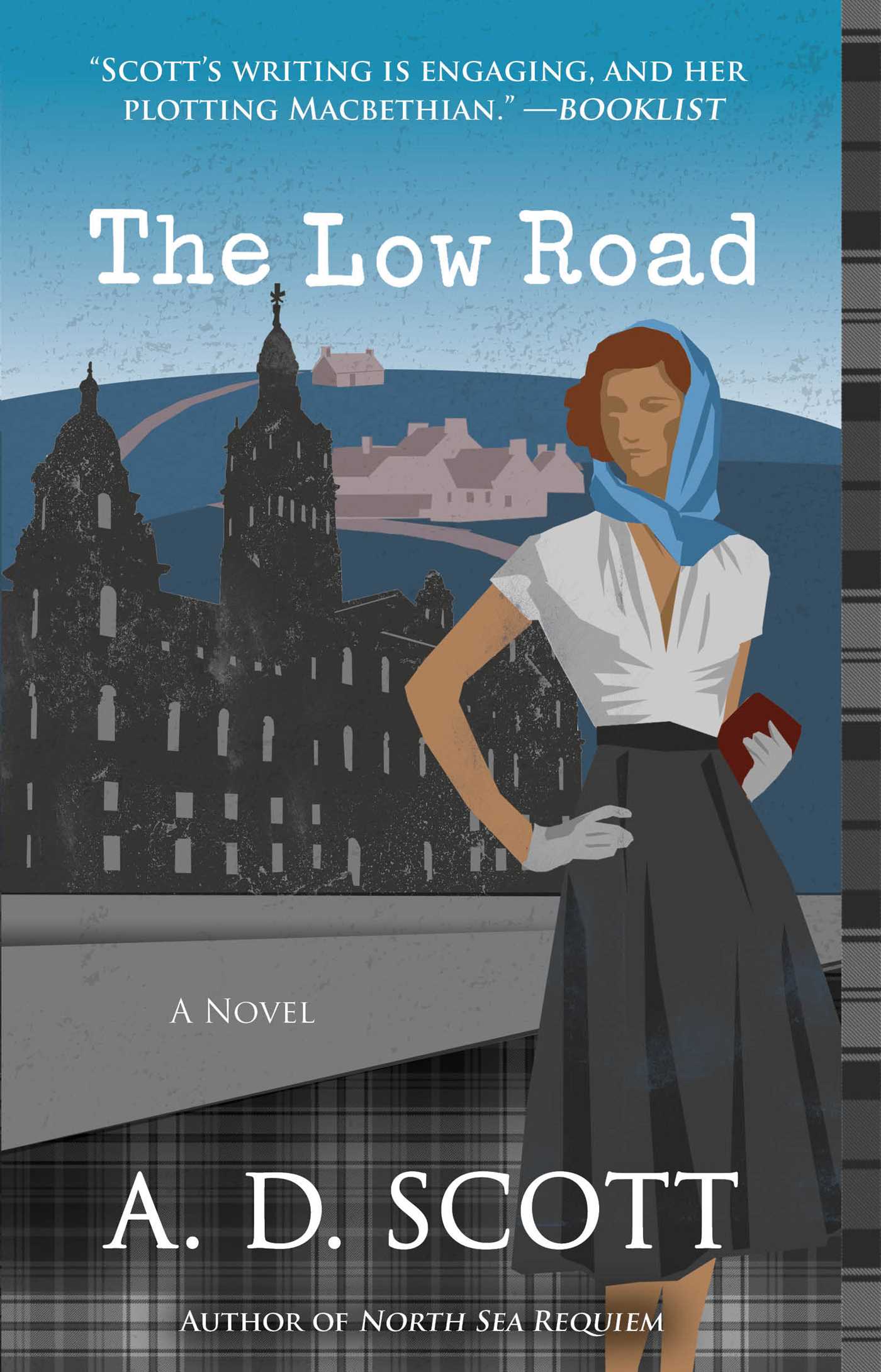 Low Road: A Novel
