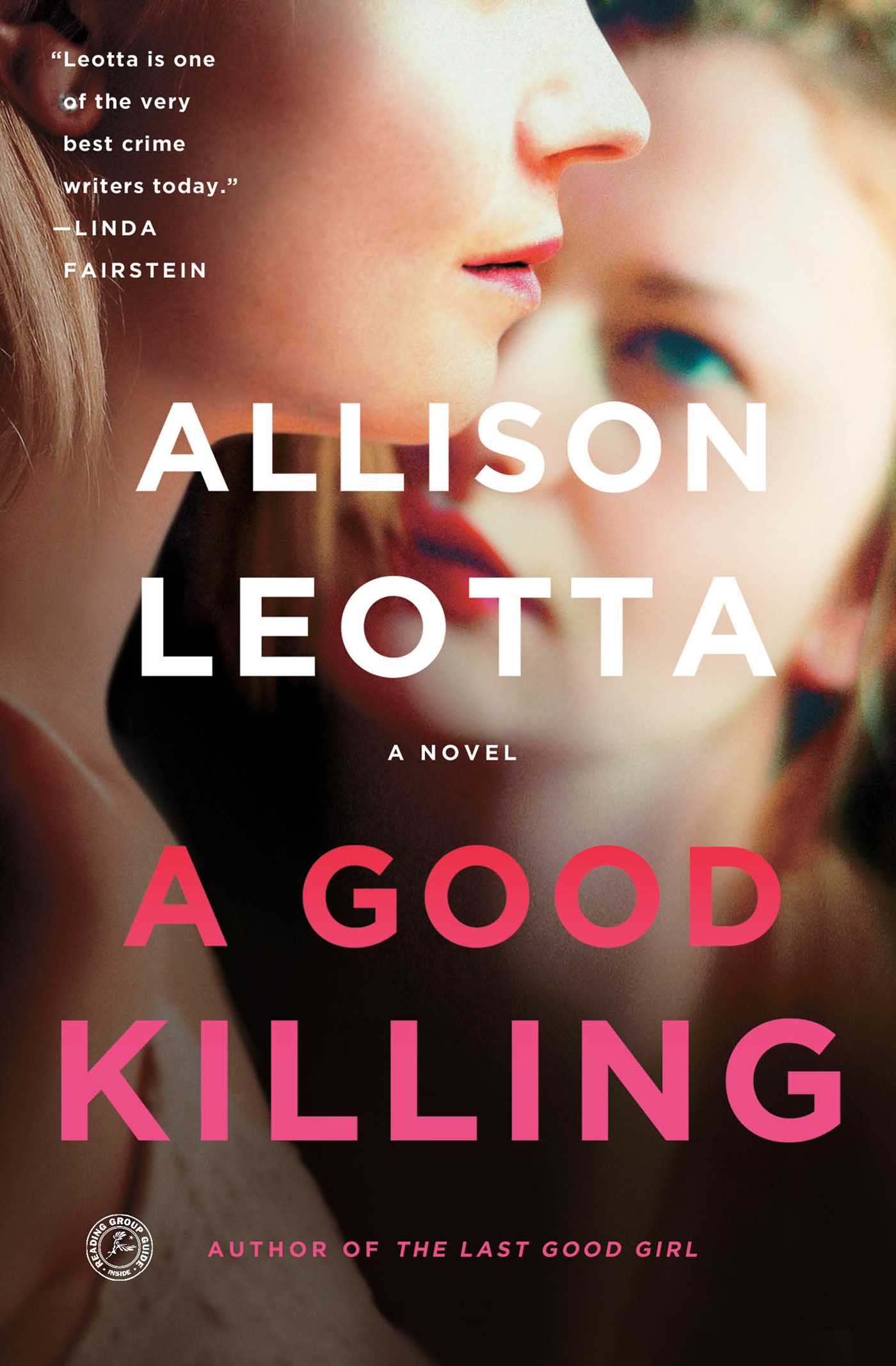 Good Killing: A Novel