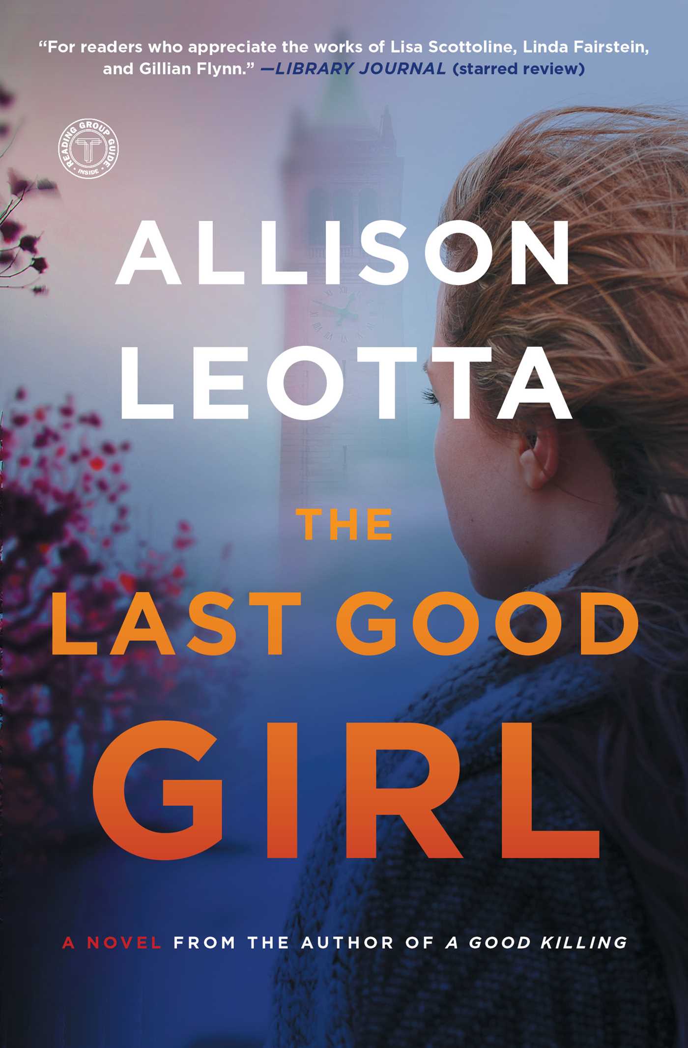 Last Good Girl: A Novel