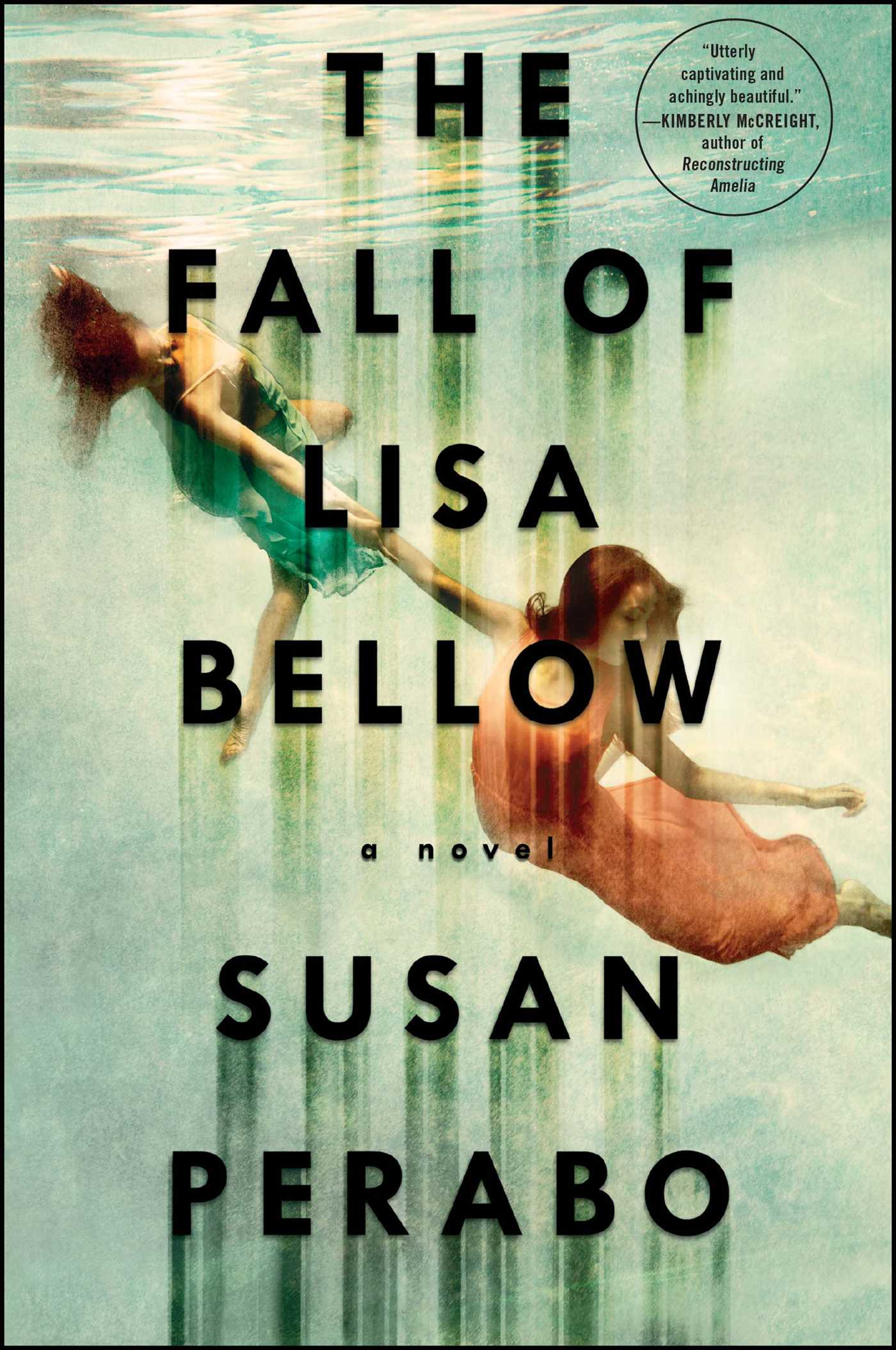 Fall of Lisa Bellow: A Novel