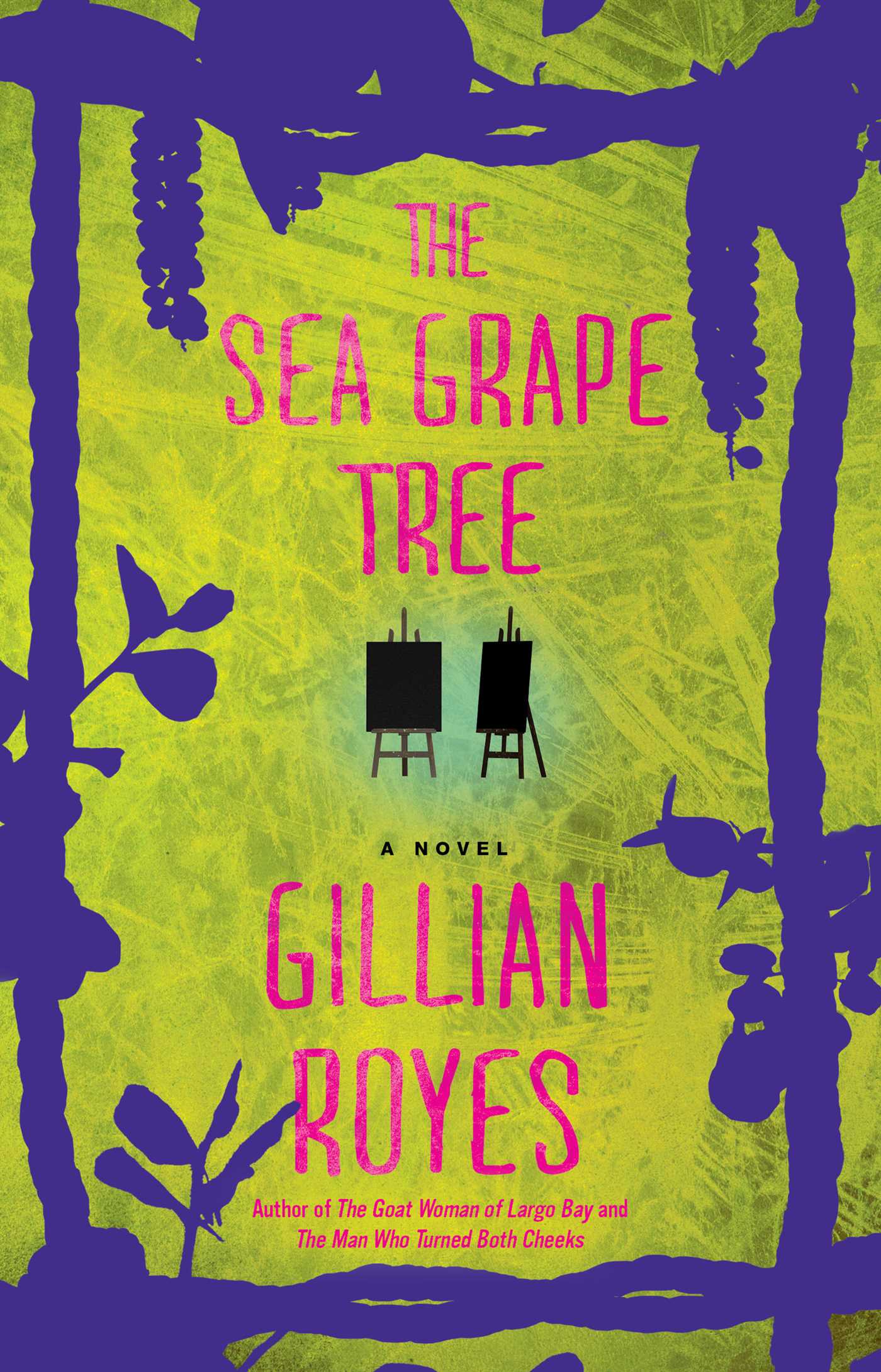 Sea Grape Tree: A Novel