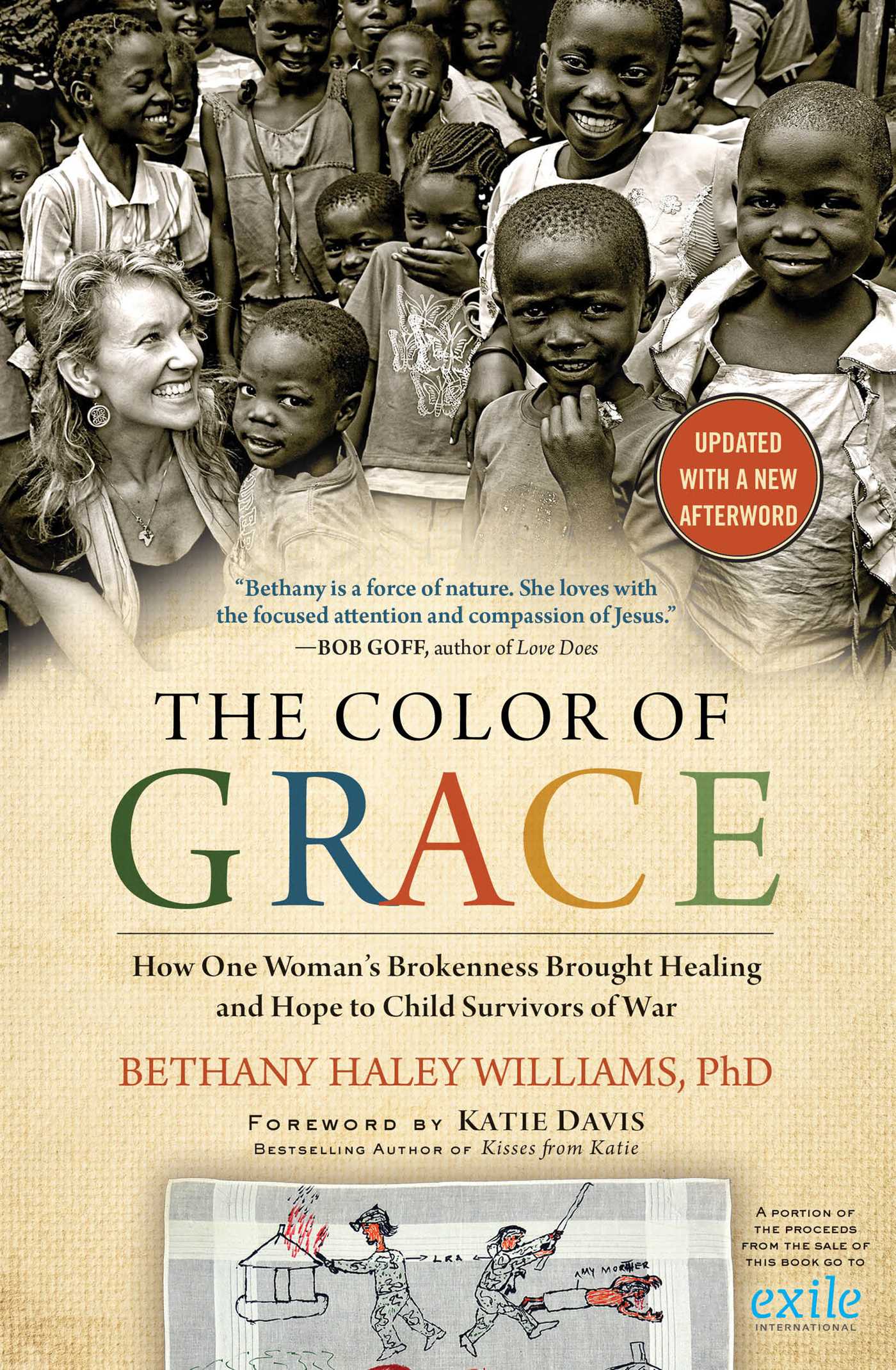 Color of Grace: How One Woman's Brokenness Brought Healing and Hope to Child Survivors of War