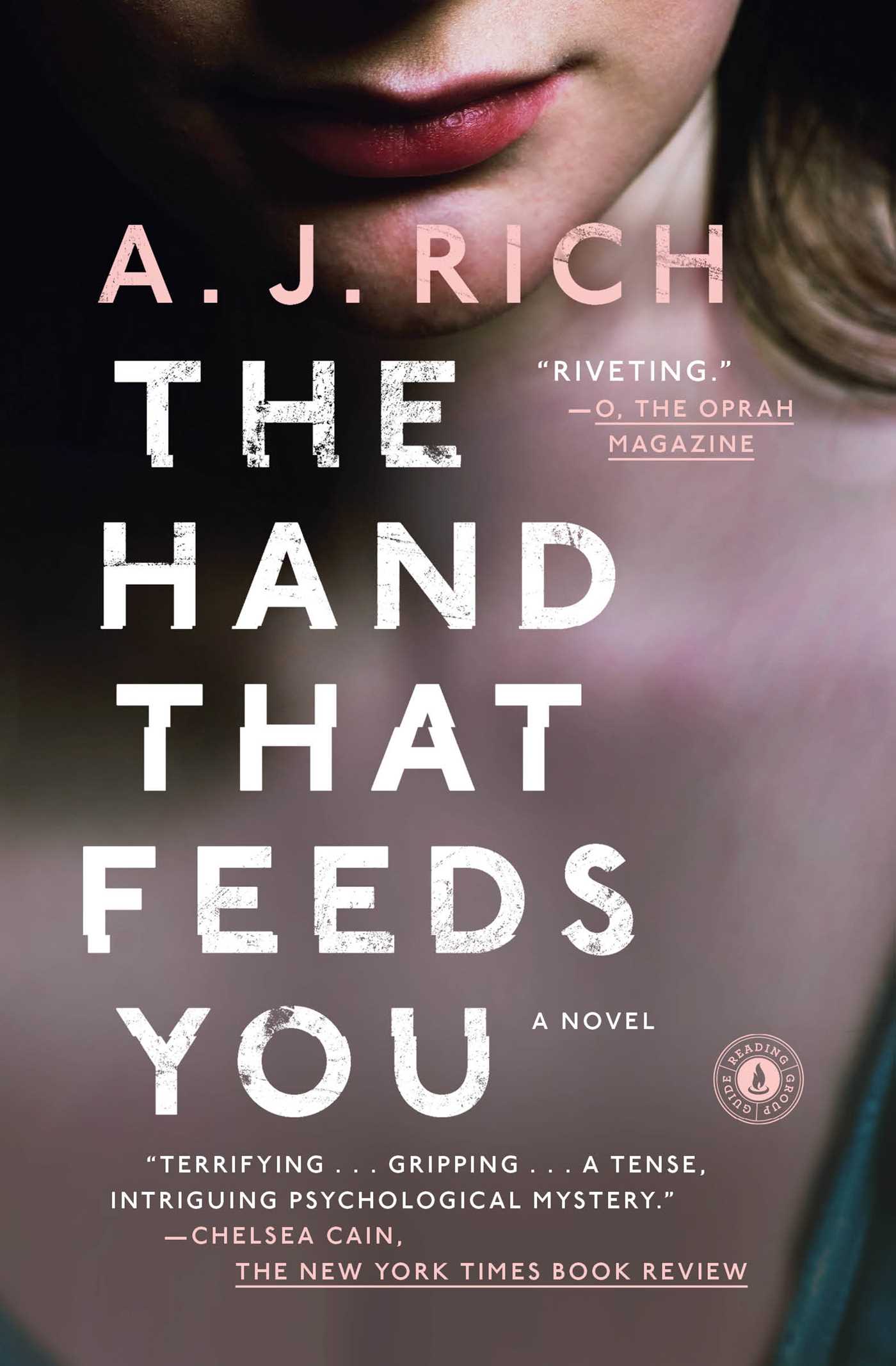 Hand That Feeds You: A Novel