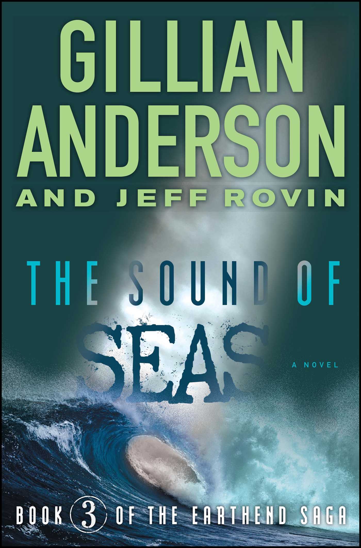 Sound of Seas: Book 3 of The EarthEnd Saga