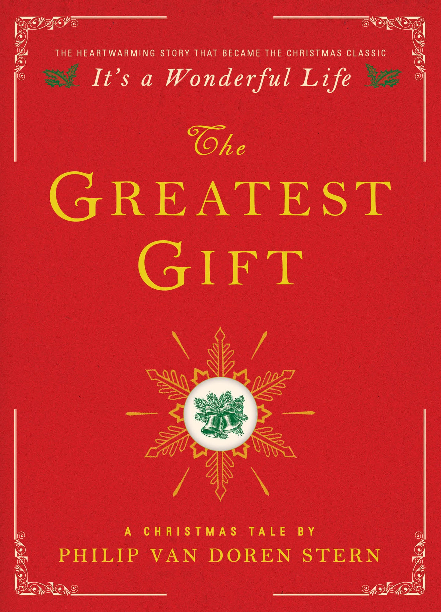Greatest Gift: A Christmas Tale