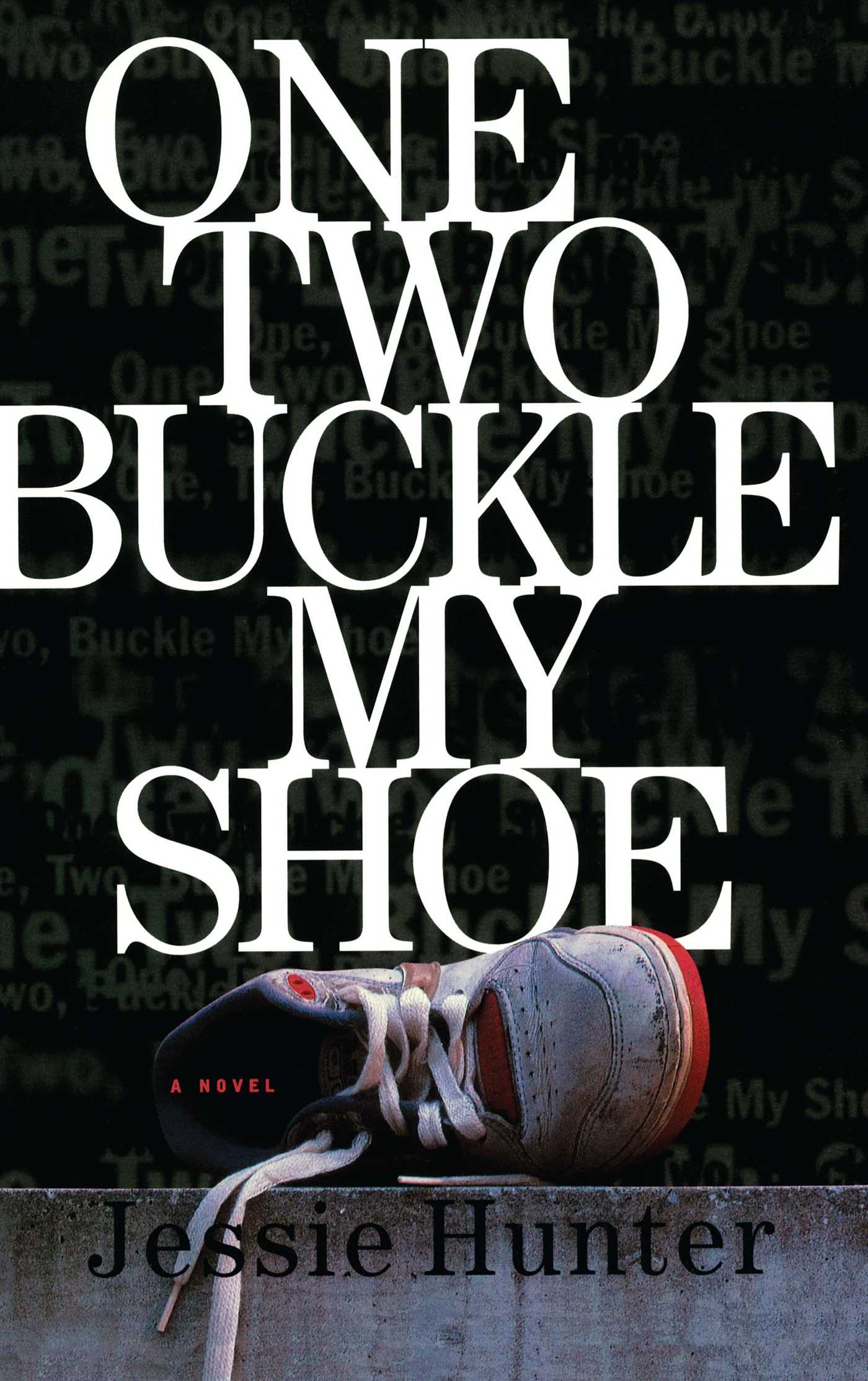 ONE TWO BUCKLE MY SHOE
