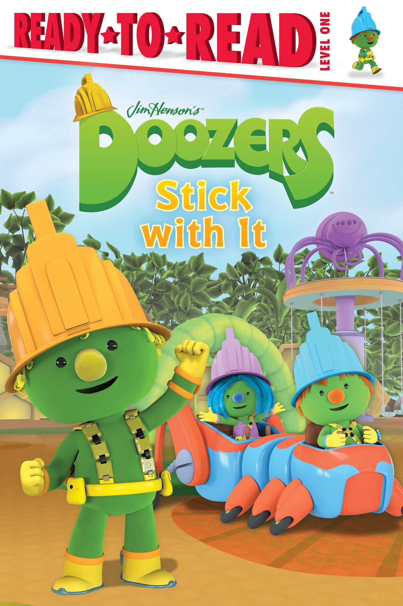 Doozers Stick with It