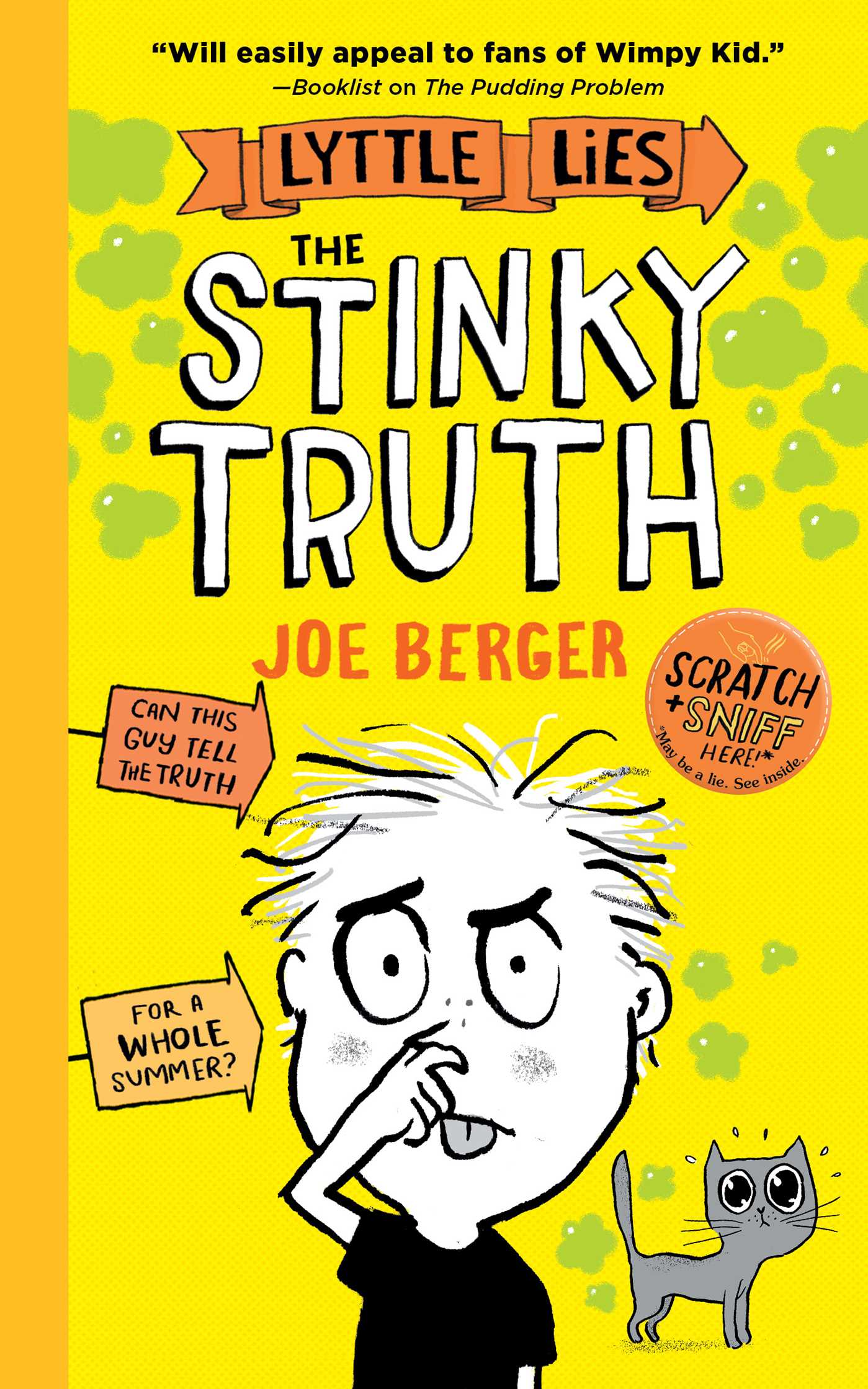 Stinky Truth