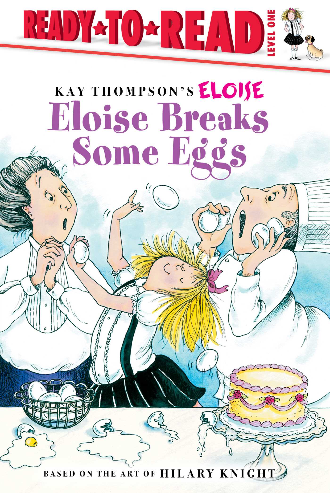Eloise Breaks Some Eggs/Ready-to-Read