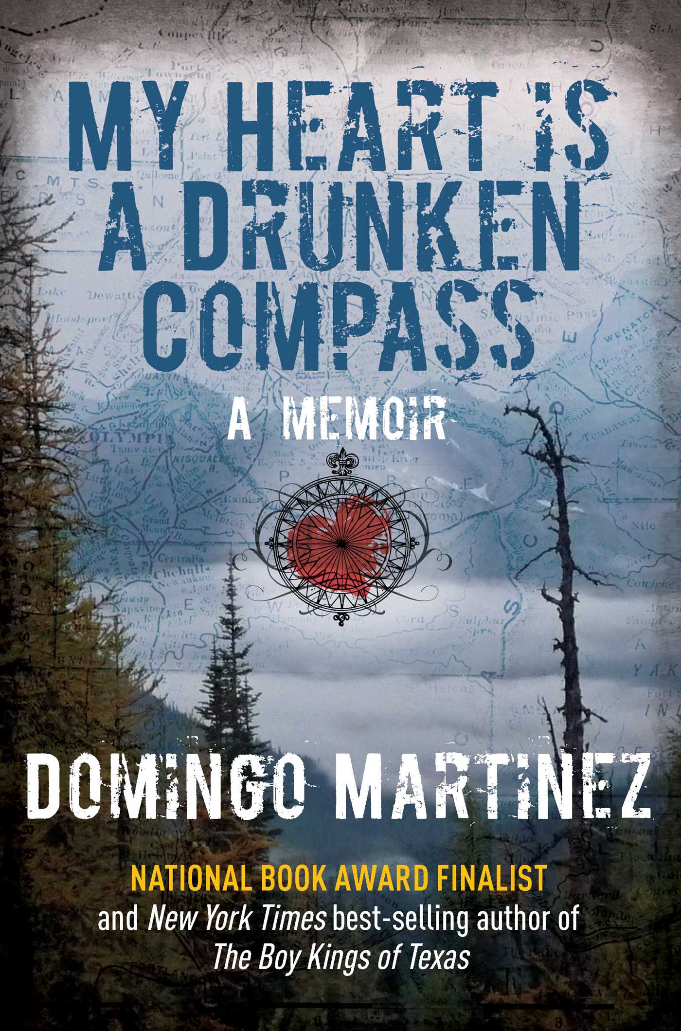 My Heart Is a Drunken Compass