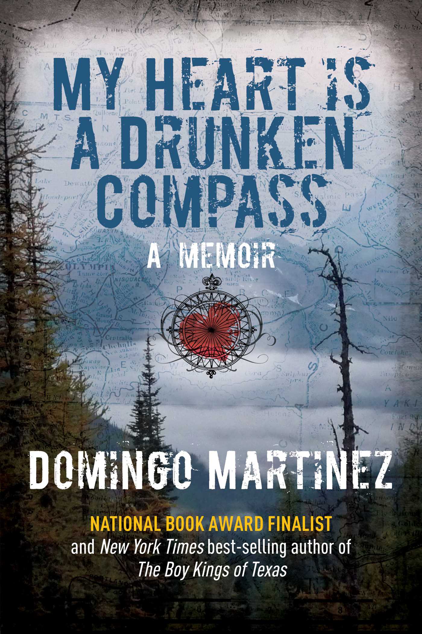 My Heart Is a Drunken Compass