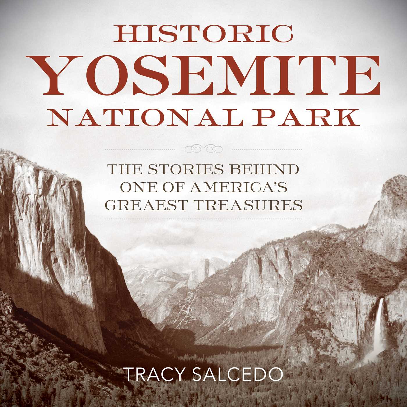 Historic Yosemite National Park
