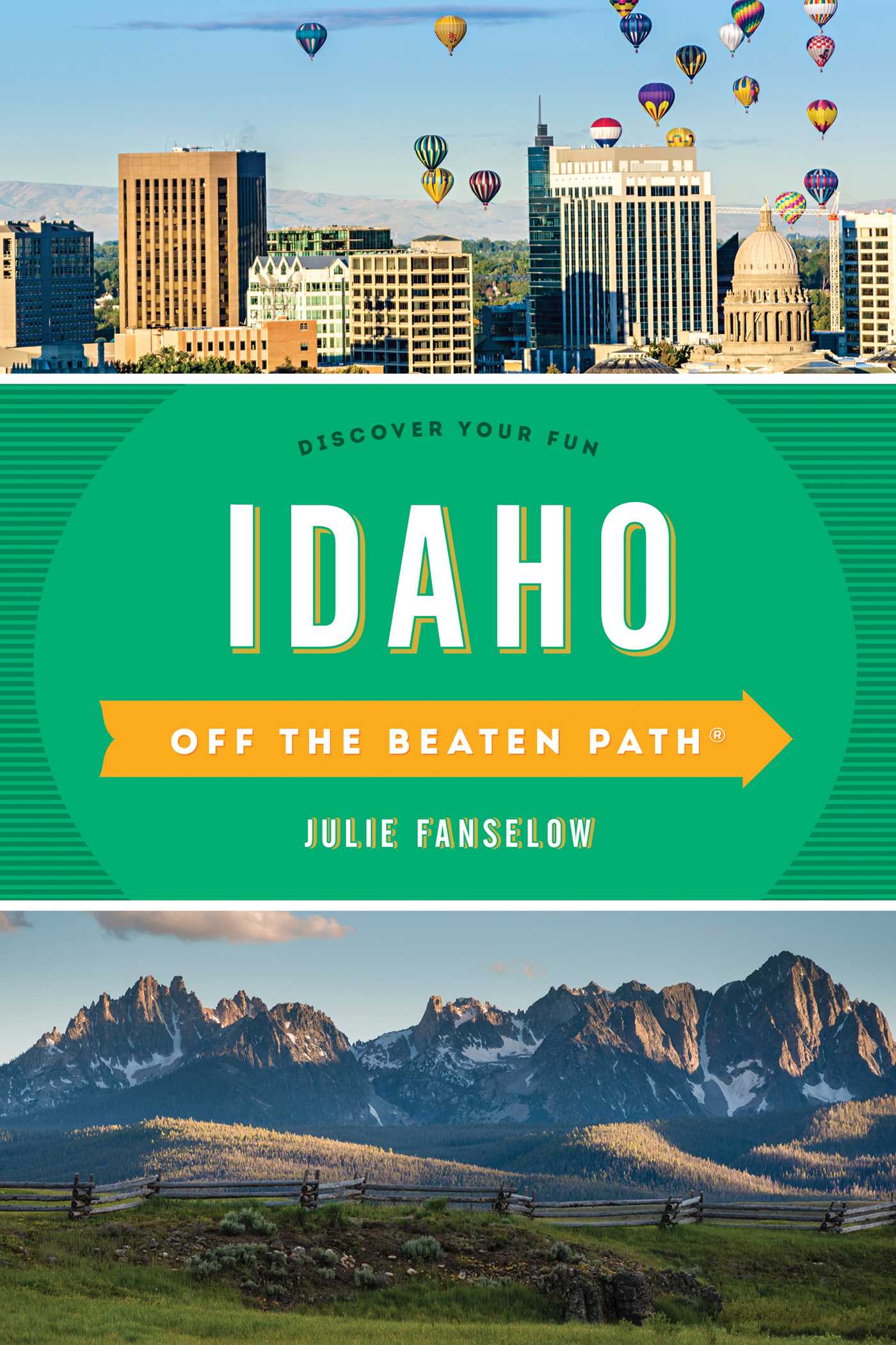 Idaho Off the Beaten Path®