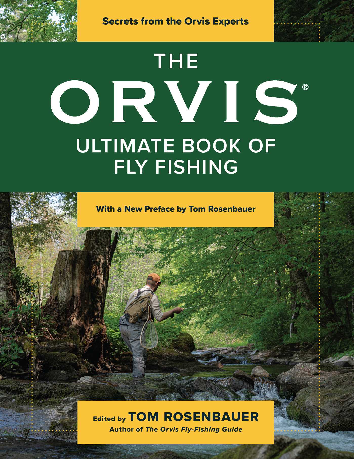 Orvis Ultimate Book of Fly Fishing: Secrets from the Orvis Experts