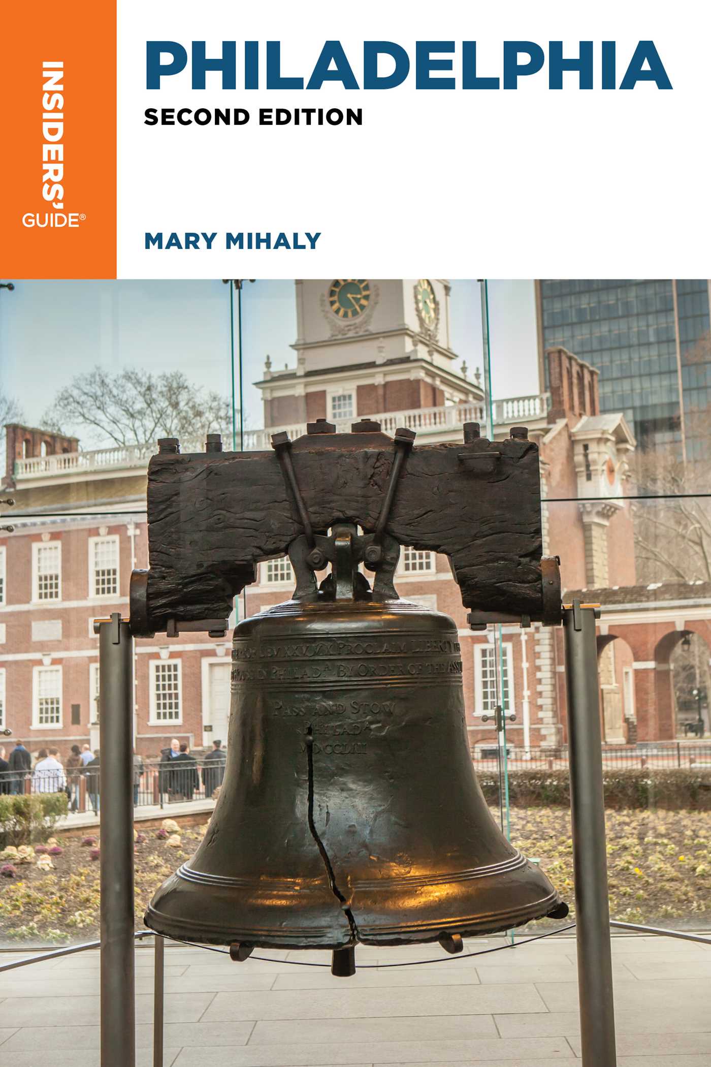 Insiders' Guide® to Philadelphia