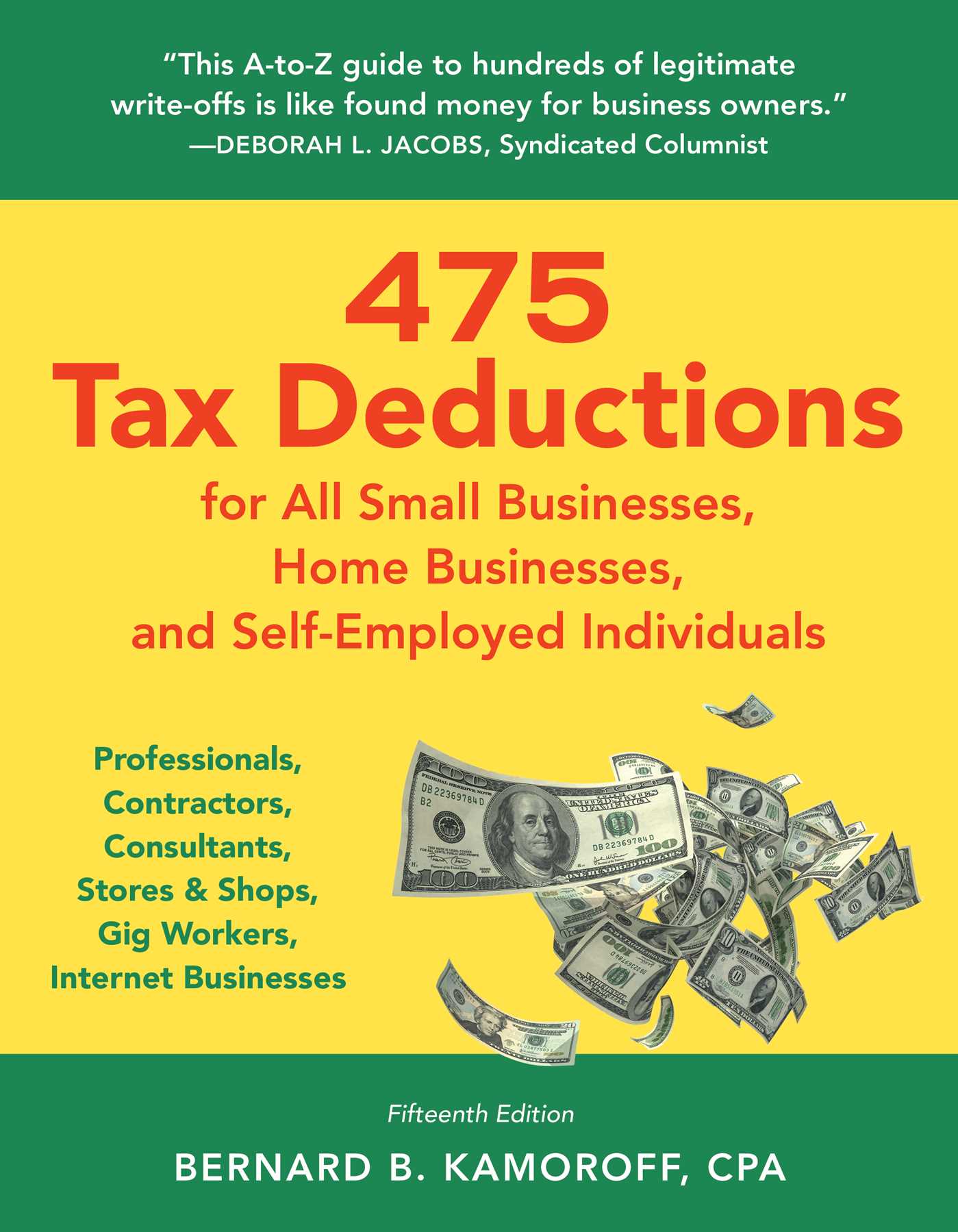 475 Tax Deductions for All Small Businesses, Home Businesses, and Self-Employed Individual