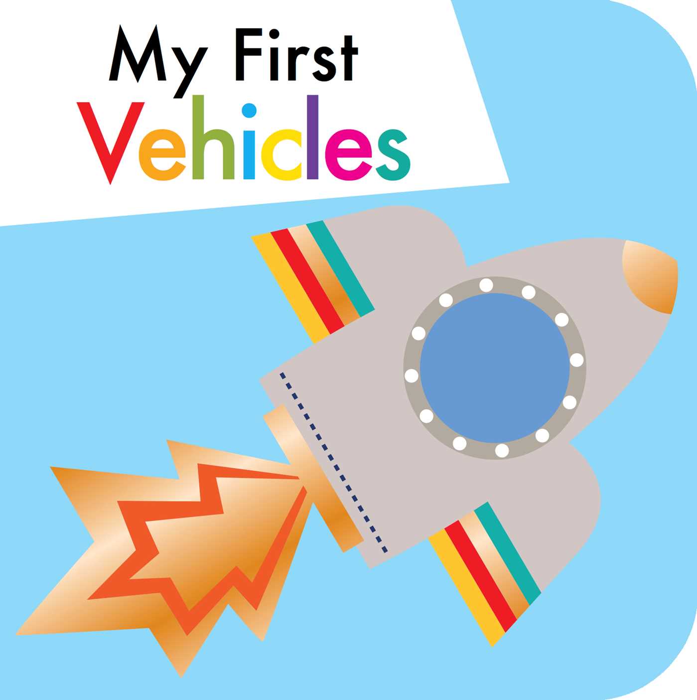 My First Vehicles