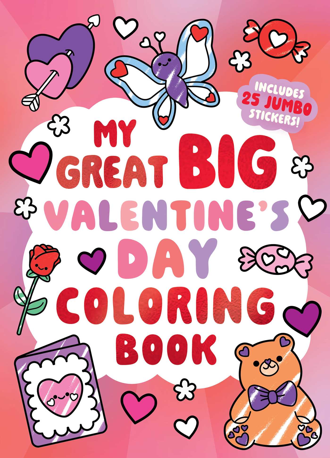 My Great Big Valentine's Day Coloring Book