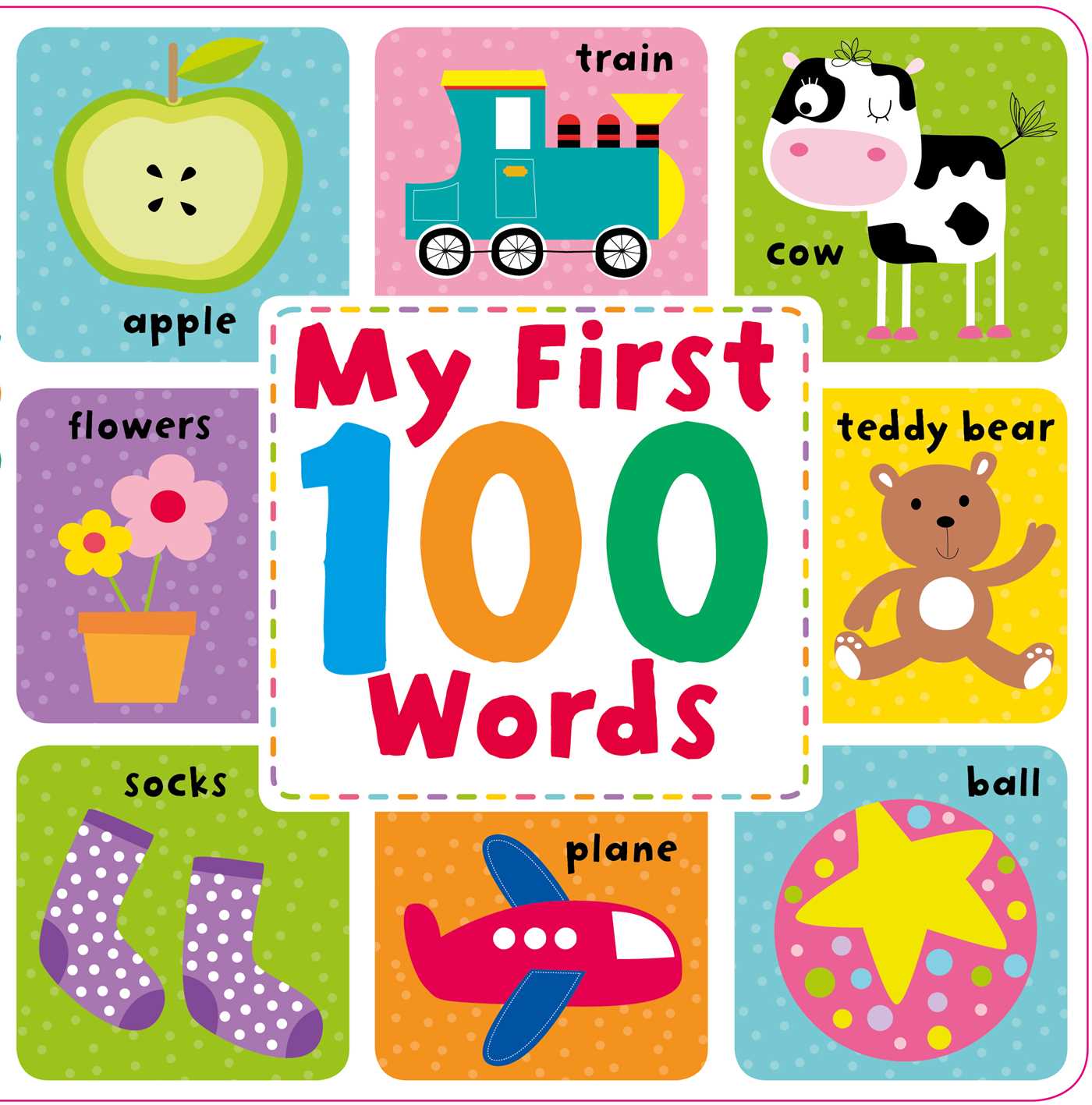 My First 100 Words: Picture Dictionary
