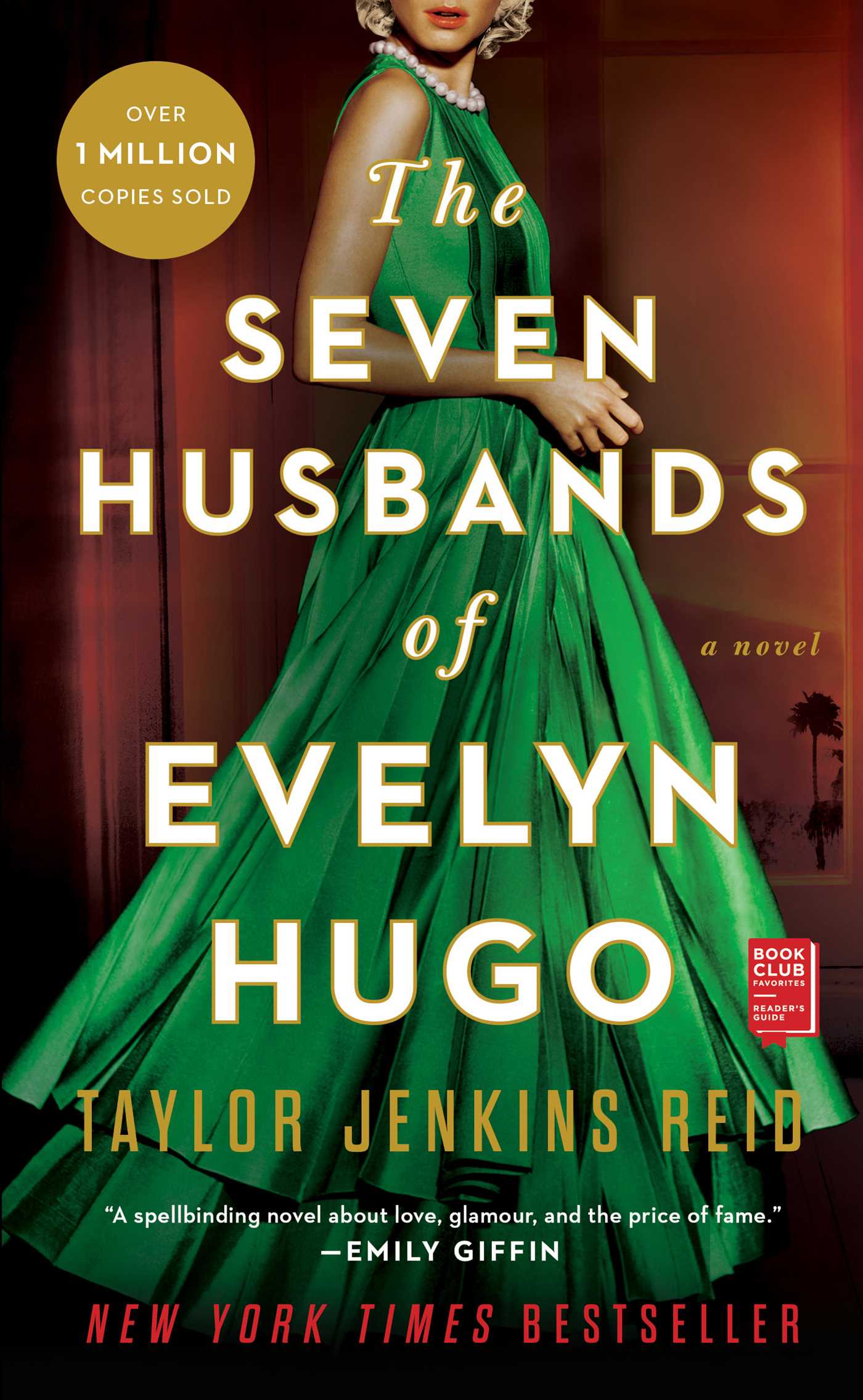 Seven Husbands of Evelyn Hugo: A Novel