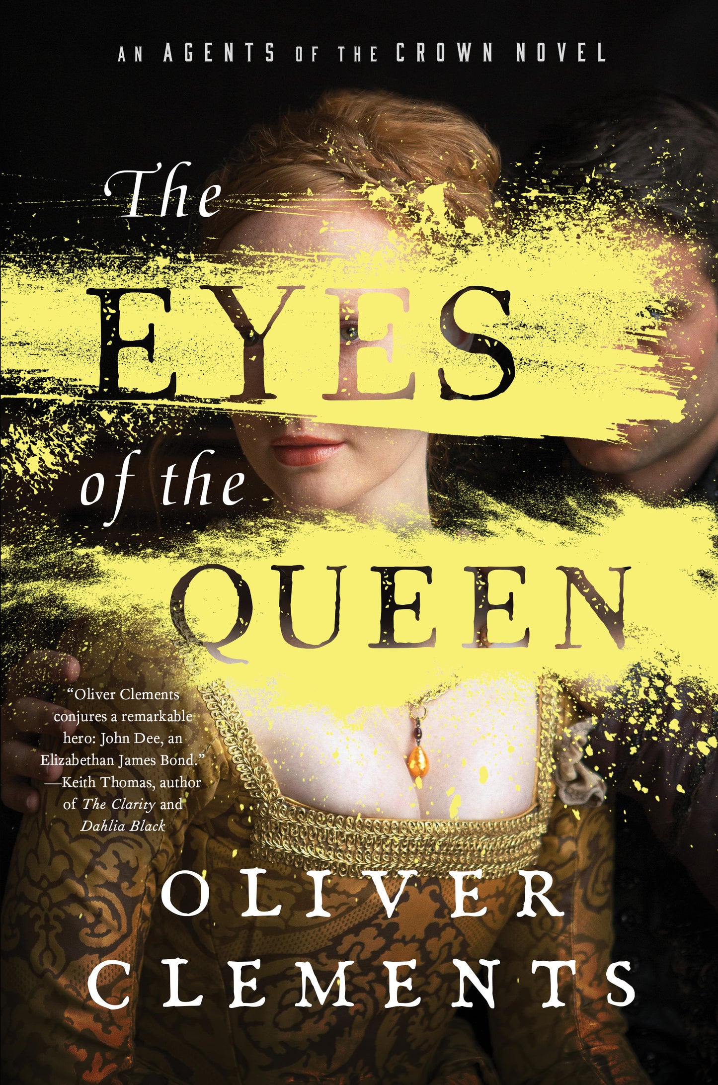 Eyes of the Queen: A Novel
