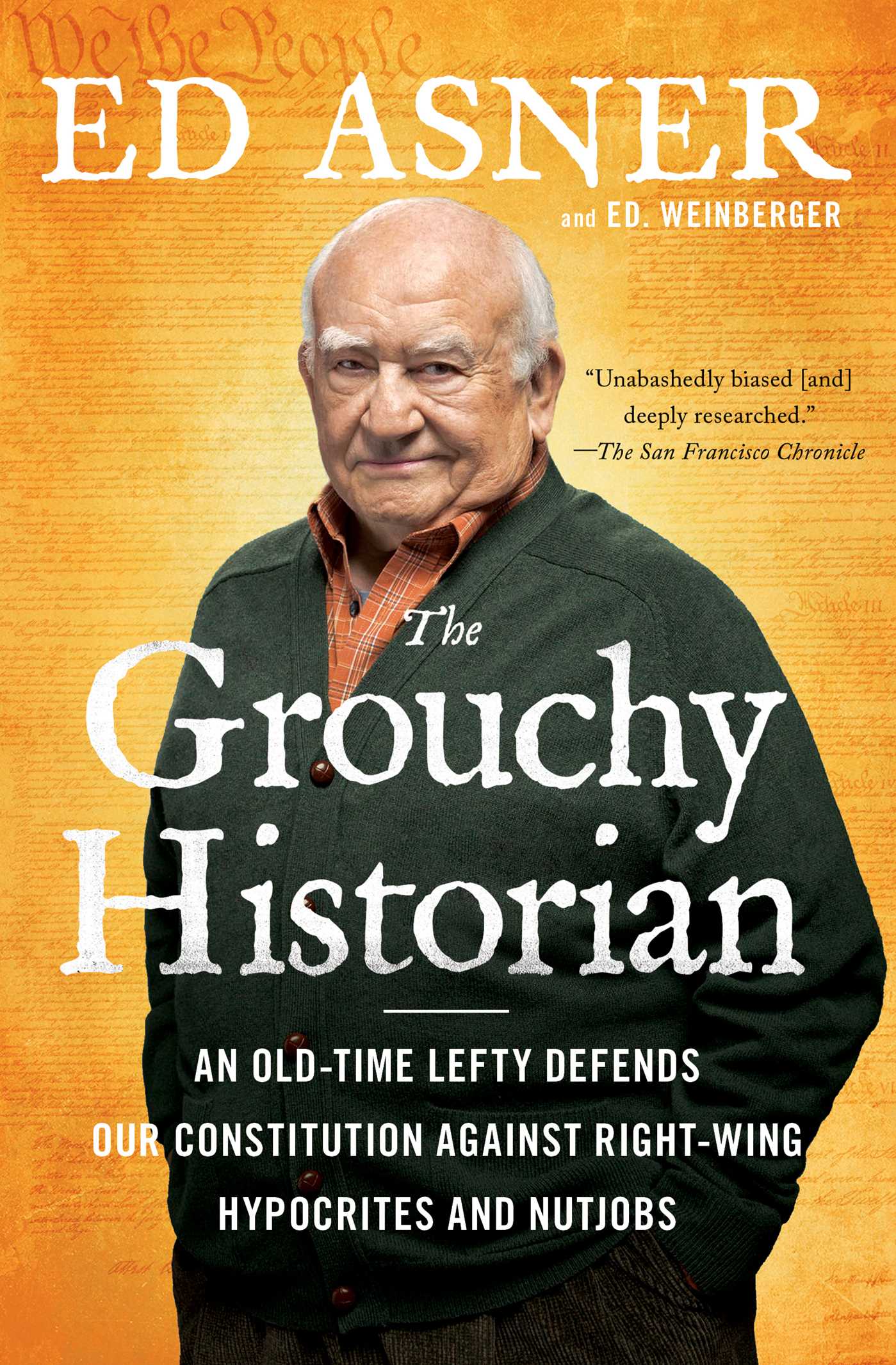 Grouchy Historian: An Old-Time Lefty Defends Our Constitution Against Right-Wing Hypocrites and Nutjobs