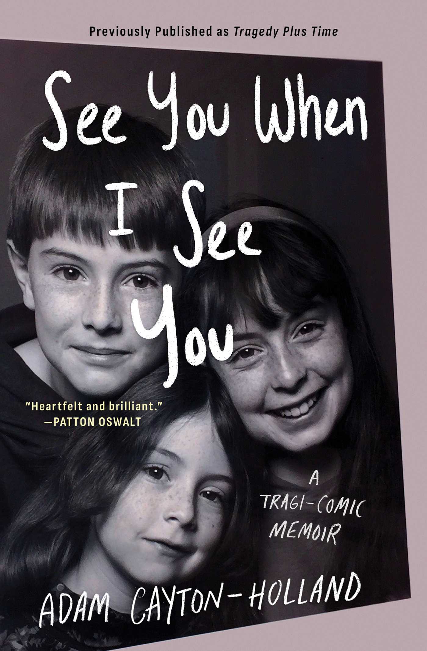 See You When I See You
