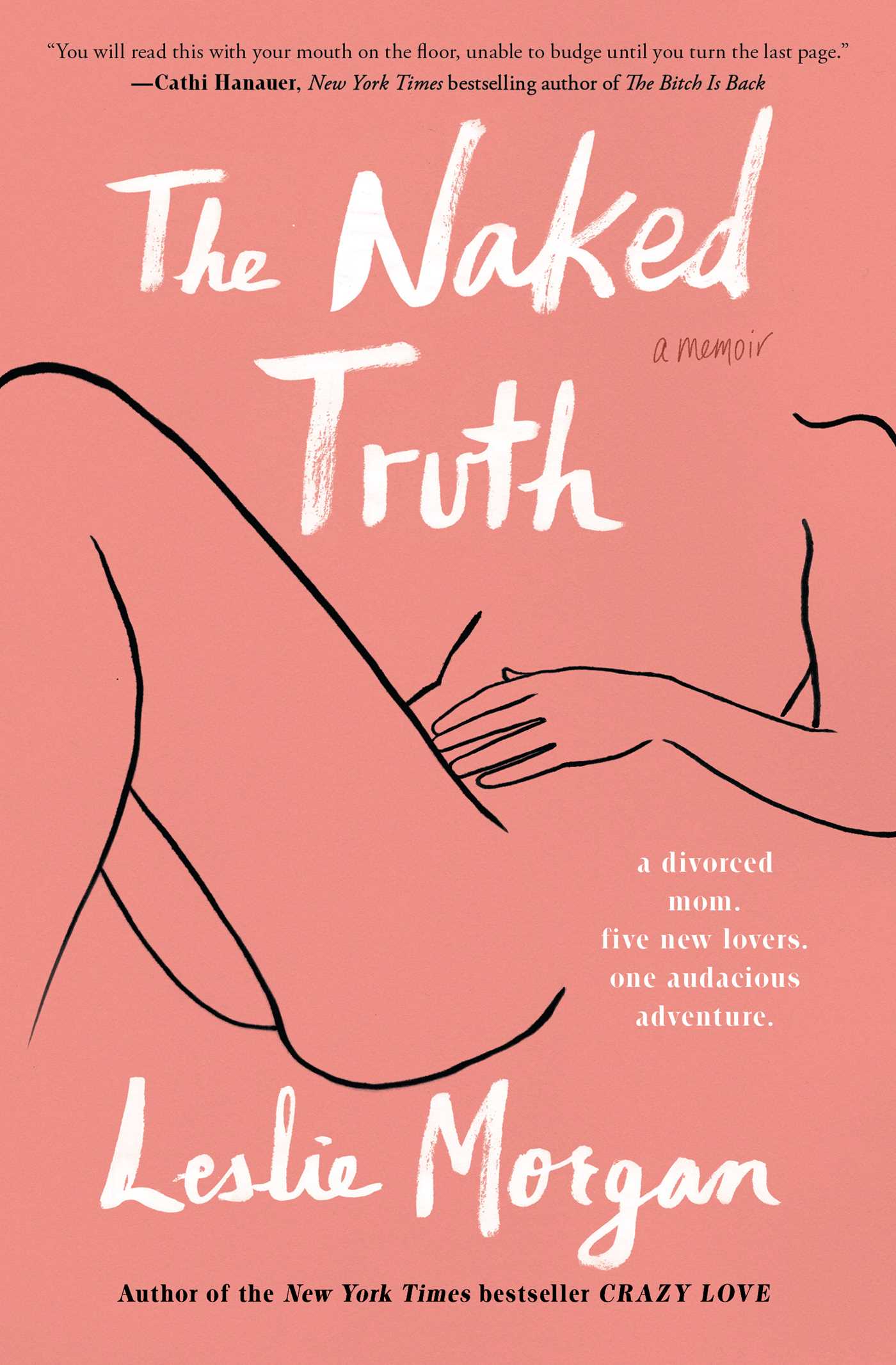 Naked Truth: A Memoir