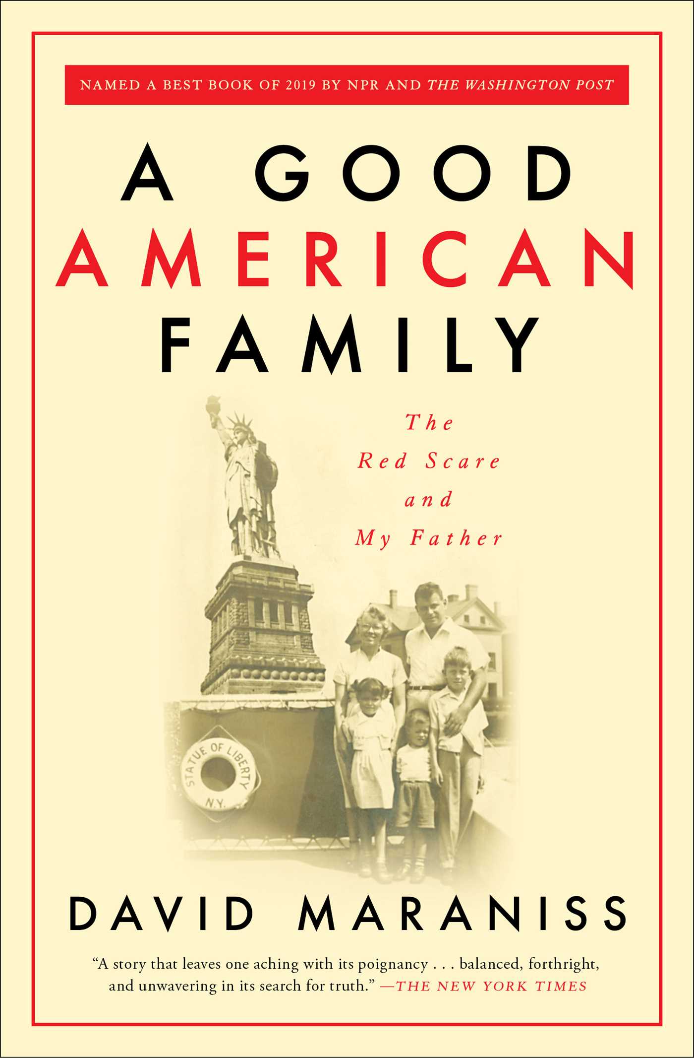 Good American Family: The Red Scare and My Father