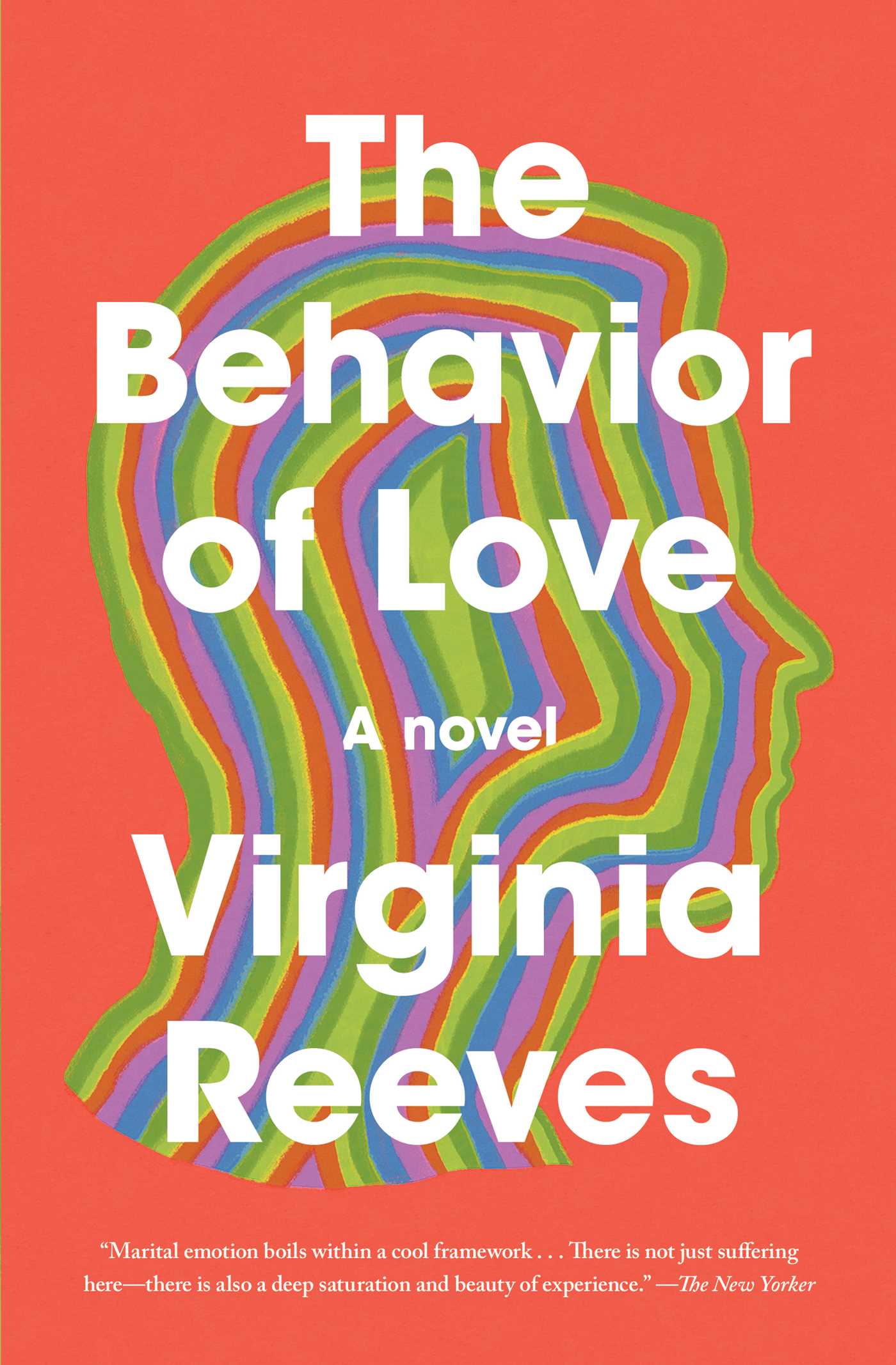 Behavior of Love: A Novel