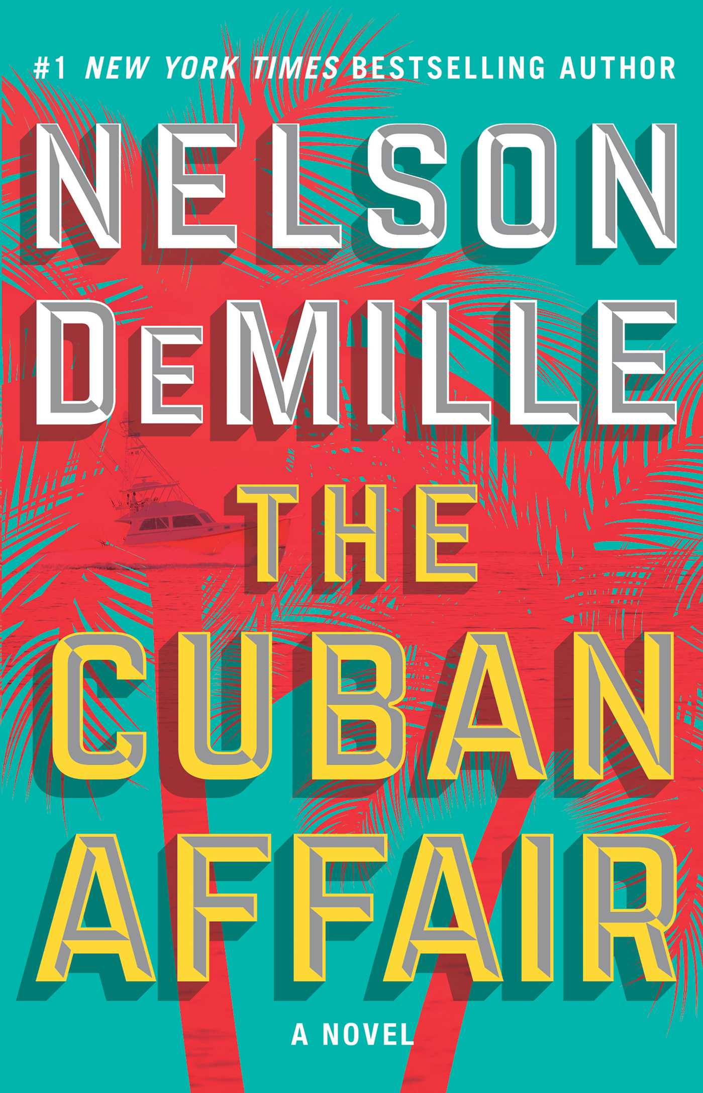 Cuban Affair: A Novel