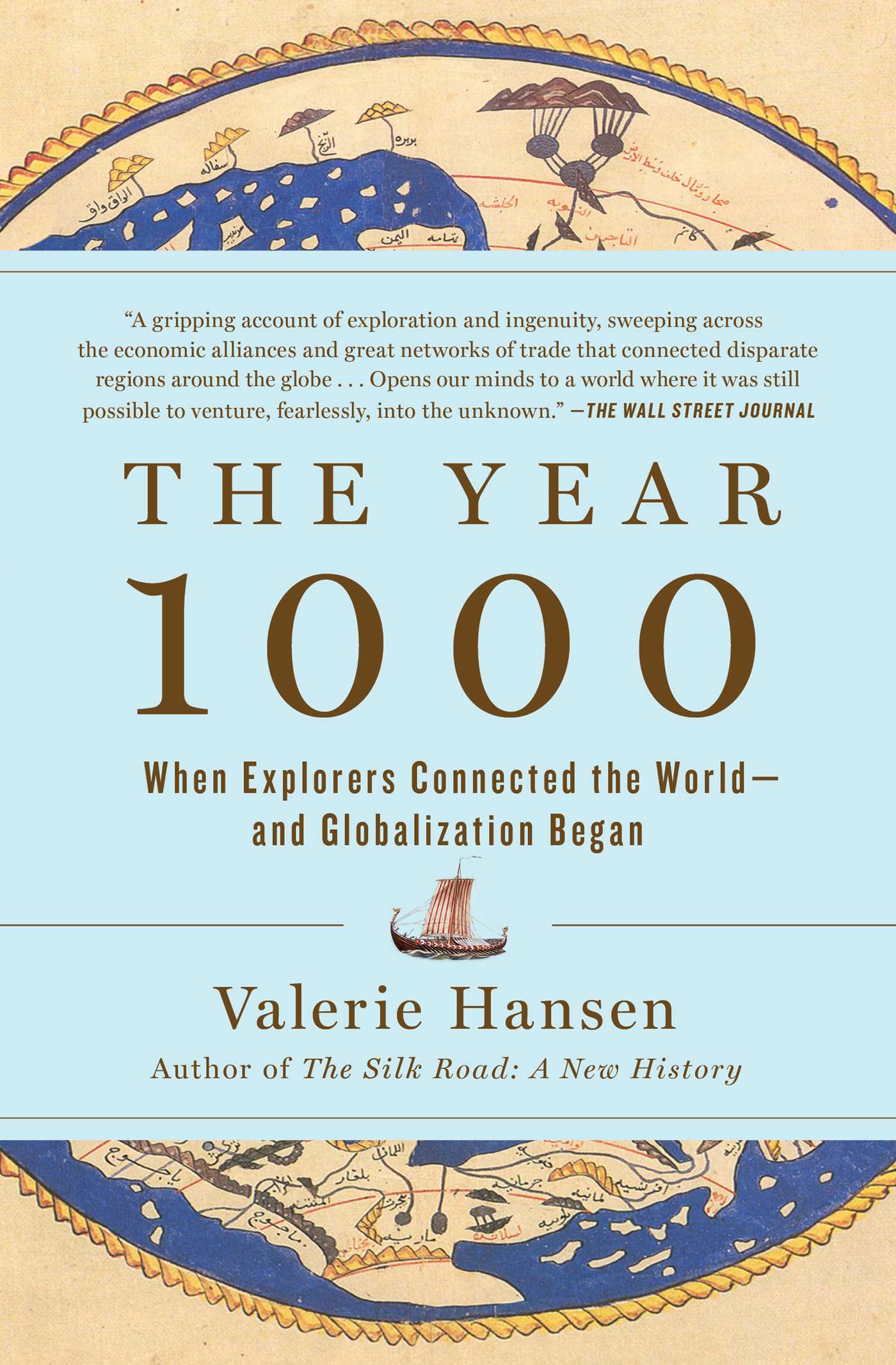 Year 1000: When Explorers Connected the World—and Globalization Began