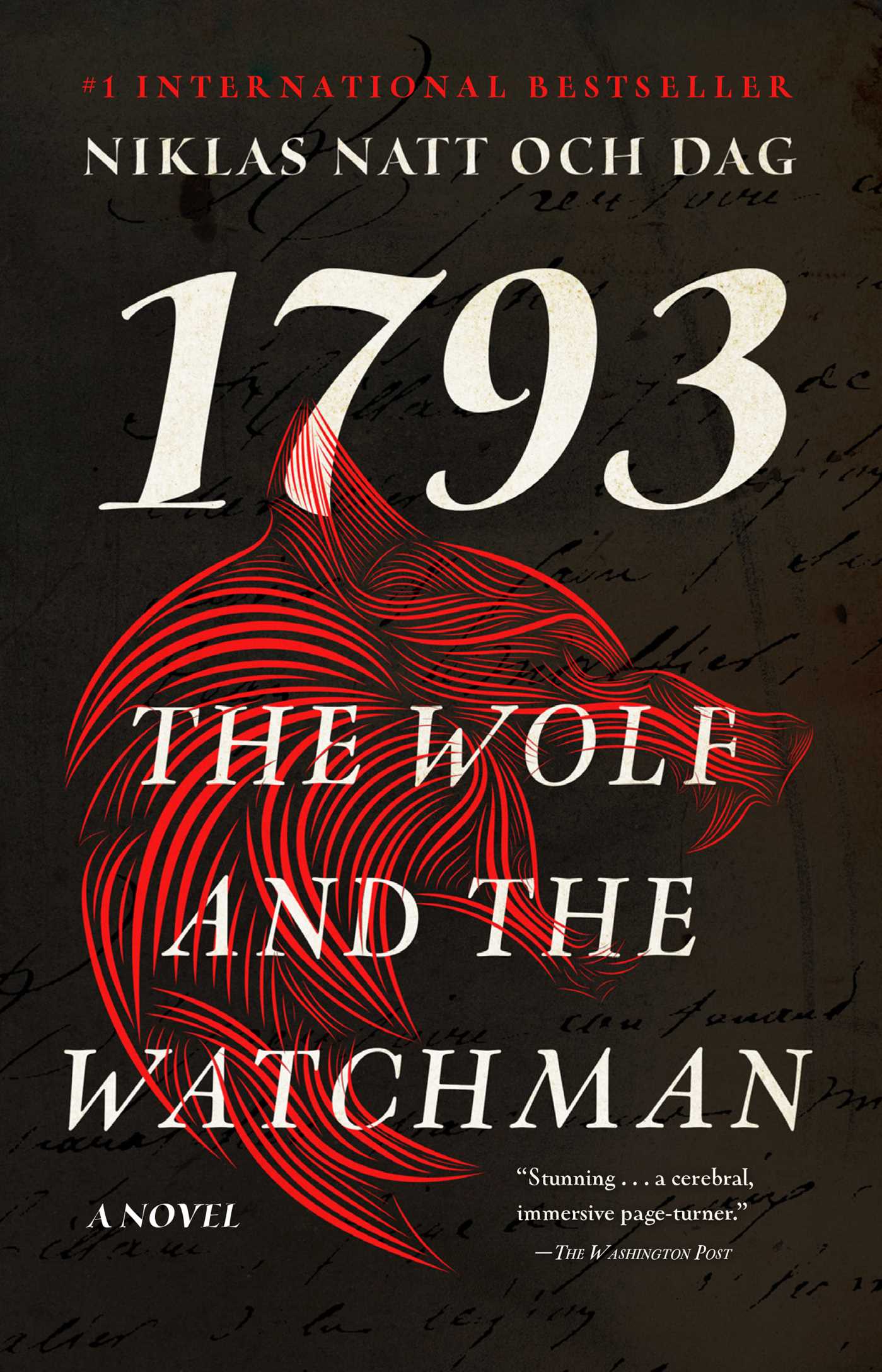 Wolf and the Watchman: 1793: A Novel