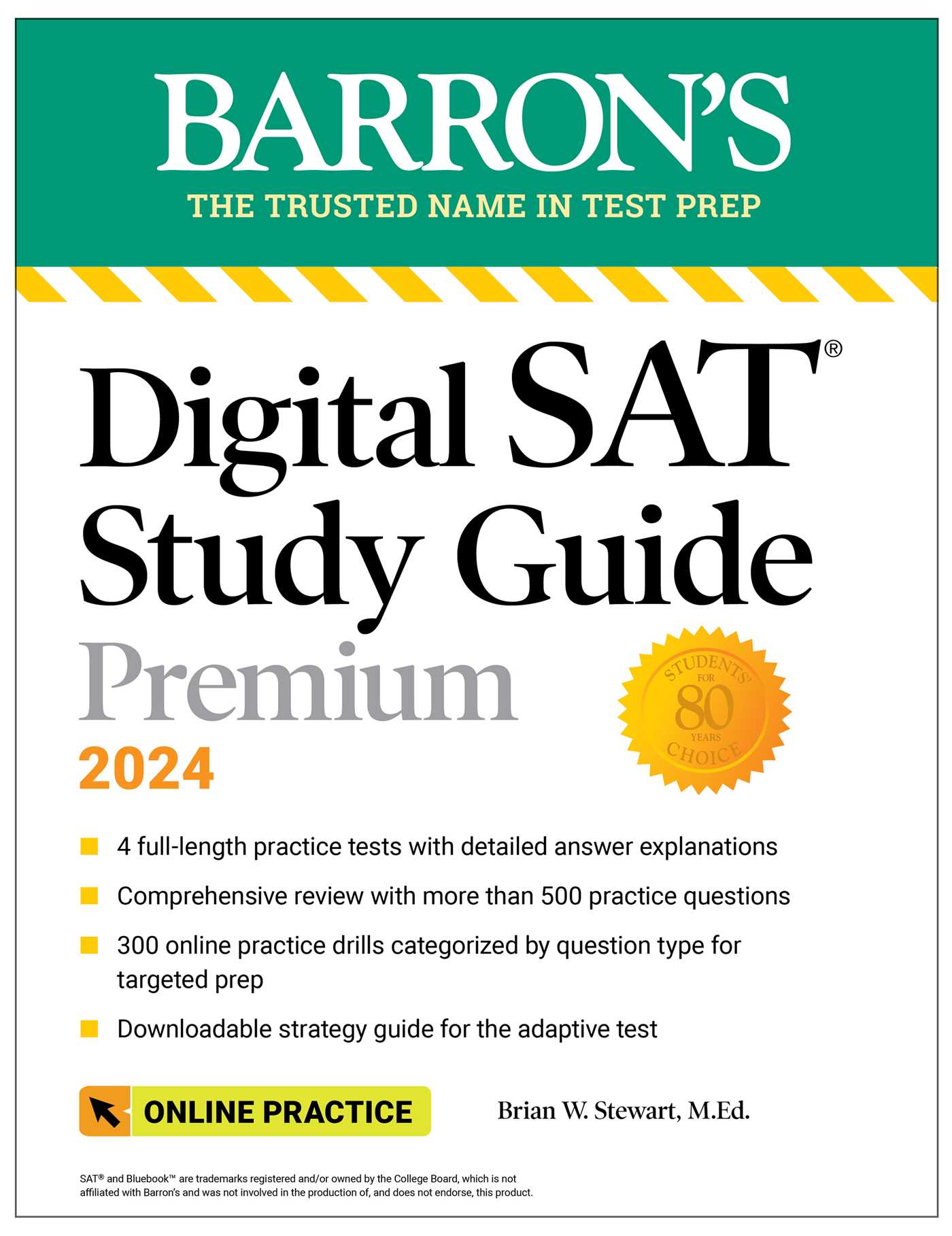 Digital SAT Study Guide Premium, 2024: 4 Practice Tests + Comprehensive Review + Online Practice