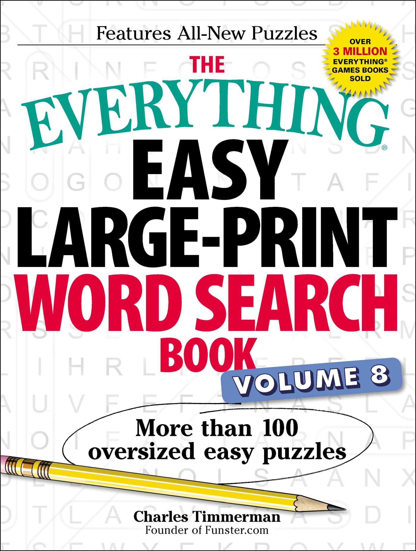 Everything Easy Large-Print Word Search Book, Volume 8: More Than 100 Oversized Easy Puzzles