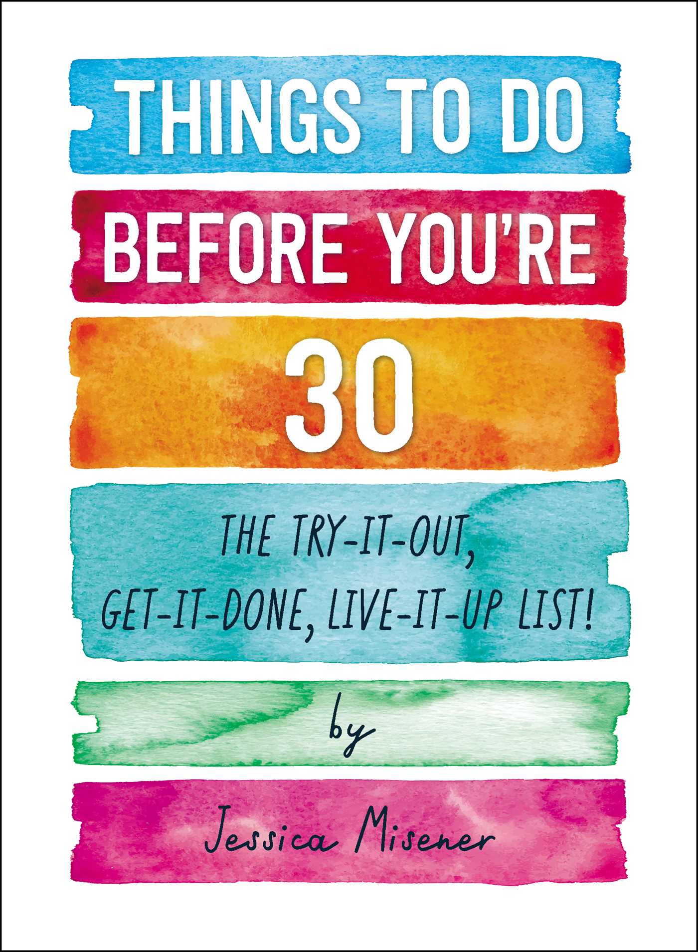 Things to Do Before You're 30