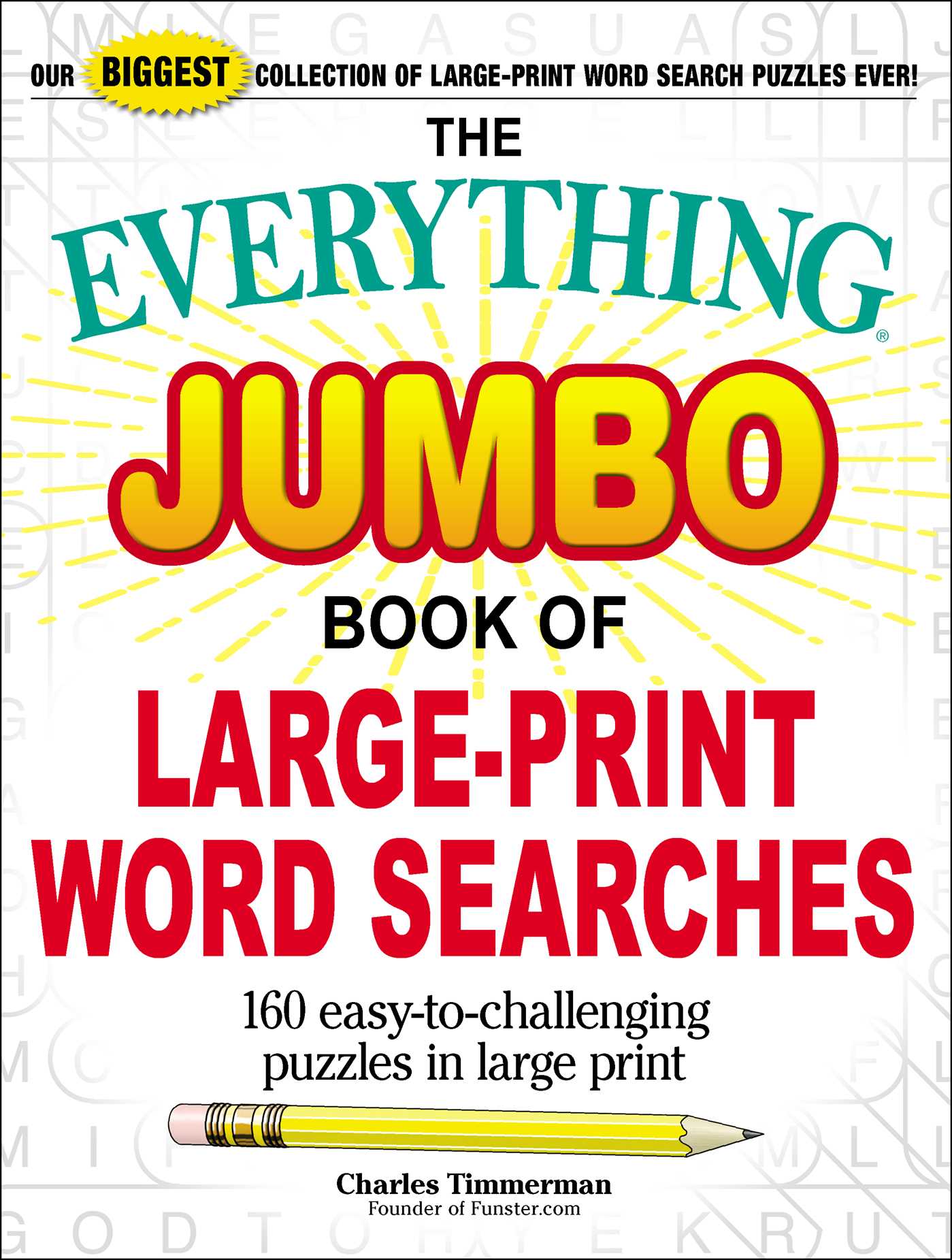 Everything Jumbo Book of Large-Print Word Searches: 160 Easy-to-Challenging Puzzles in Large Print