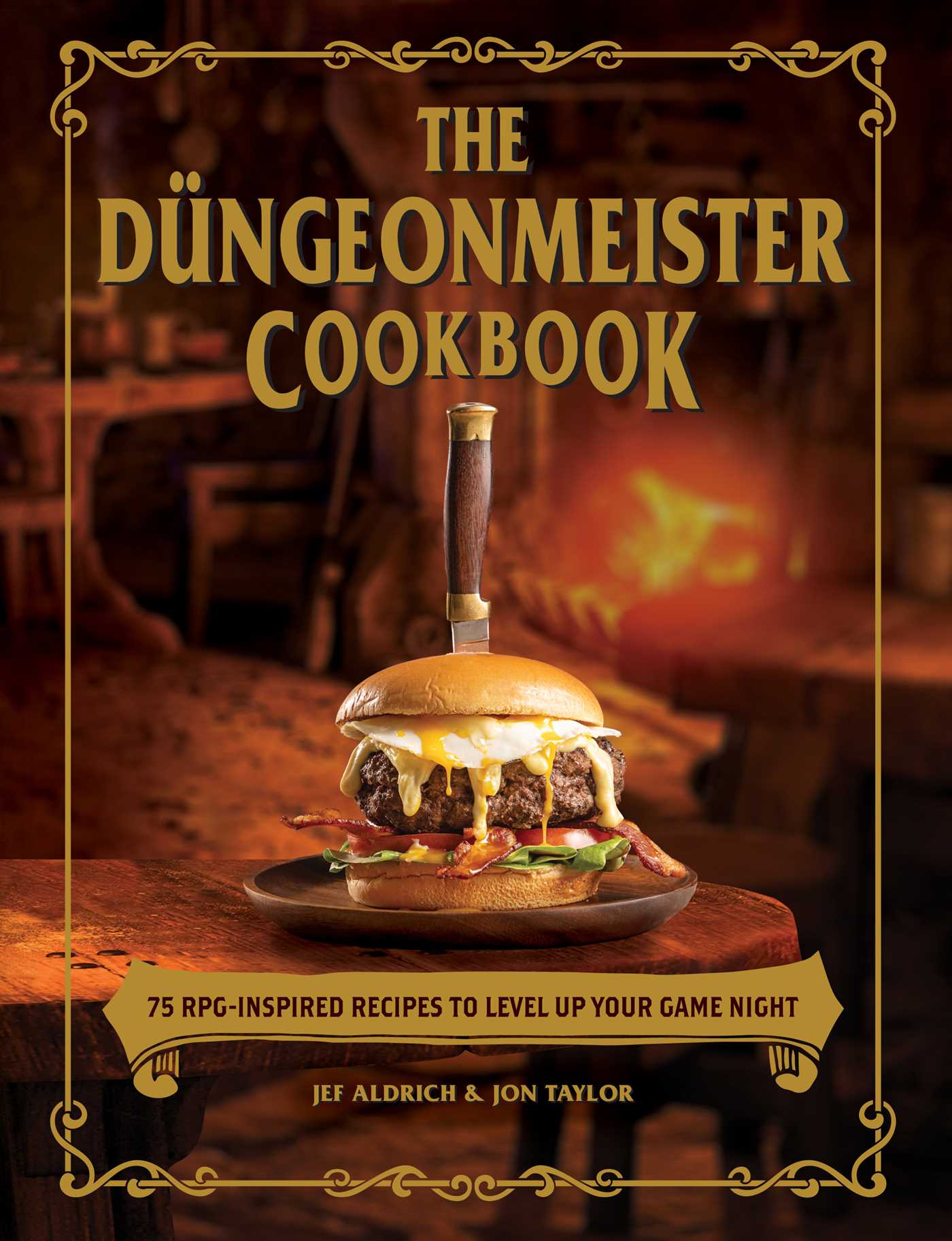 Düngeonmeister Cookbook: 75 RPG-Inspired Recipes to Level Up Your Game Night