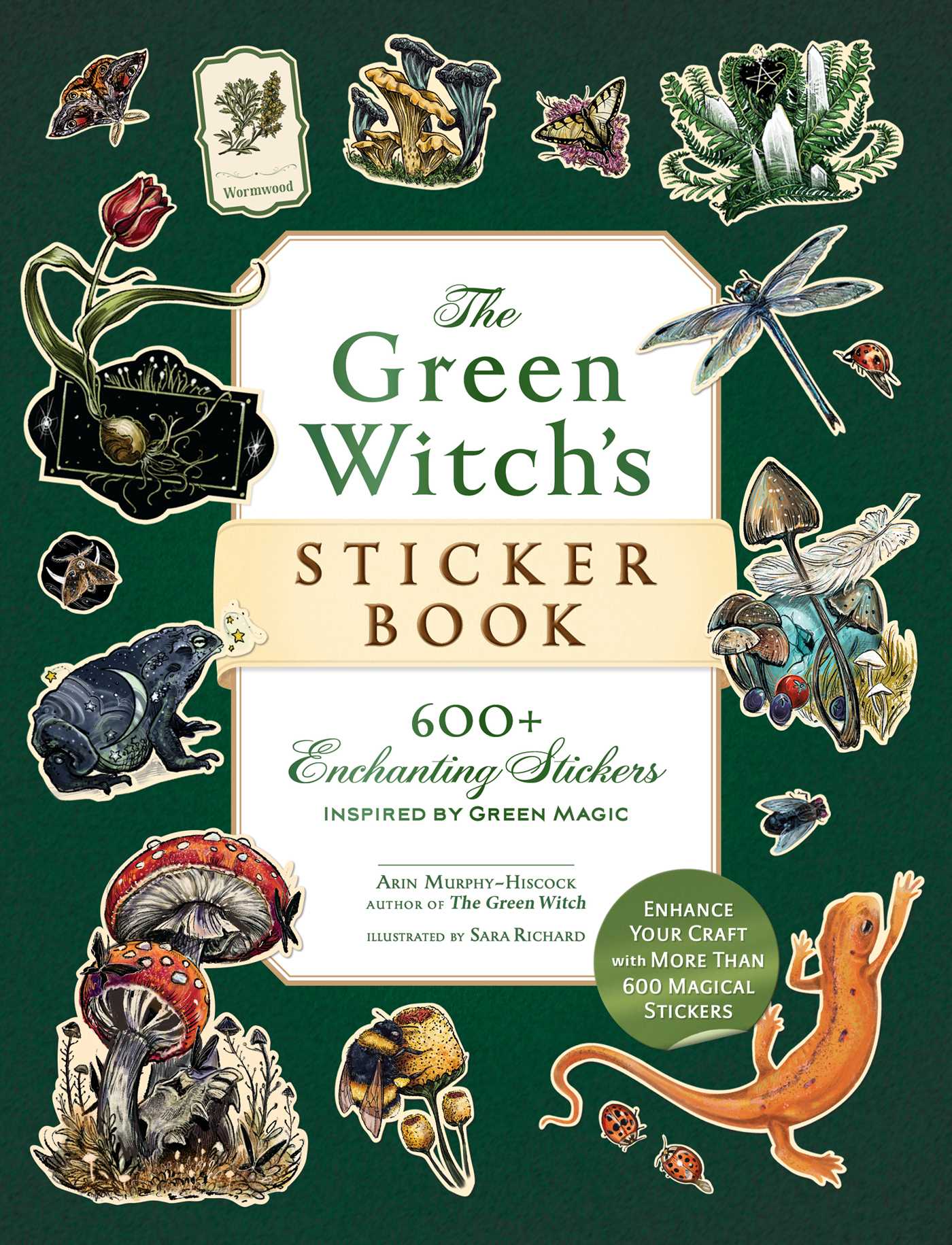 Green Witch's Sticker Book: 600+ Enchanting Stickers Inspired by Green Magic