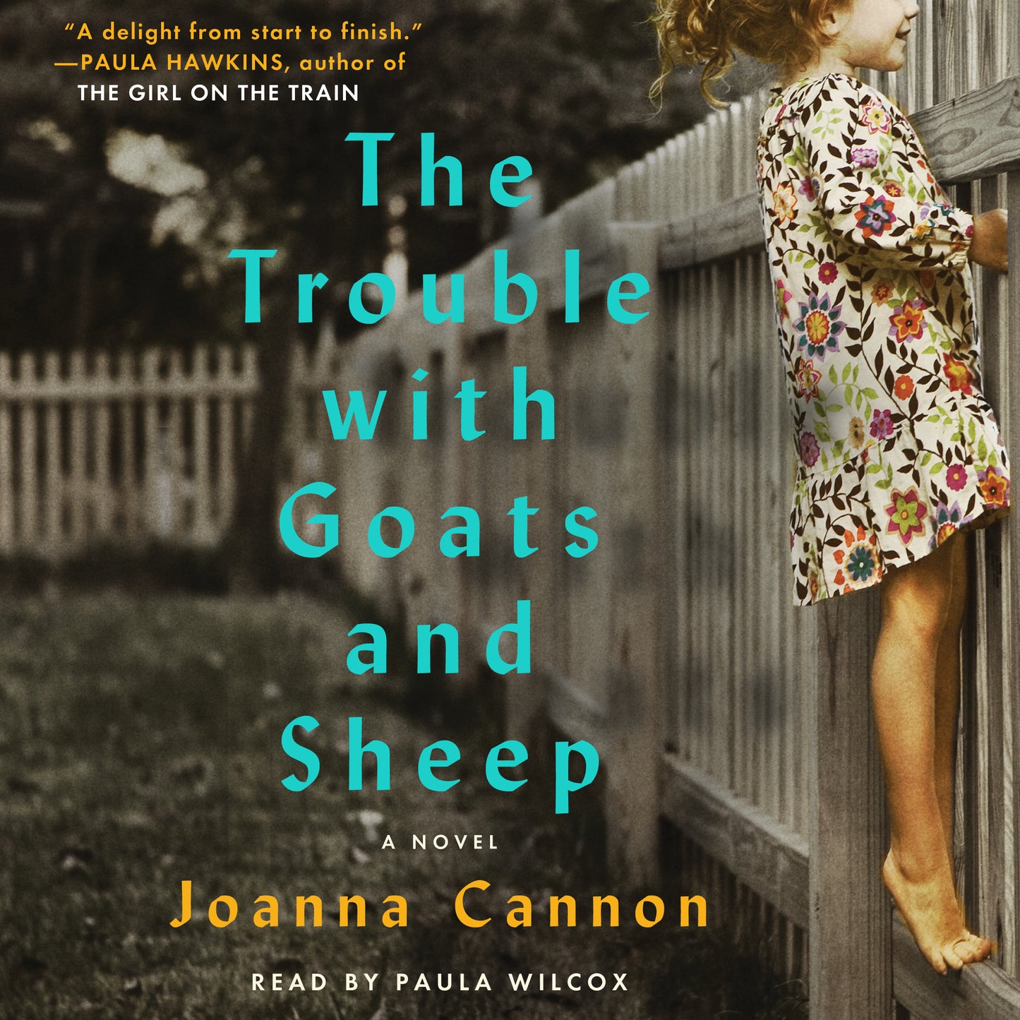 Trouble with Goats and Sheep: A Novel