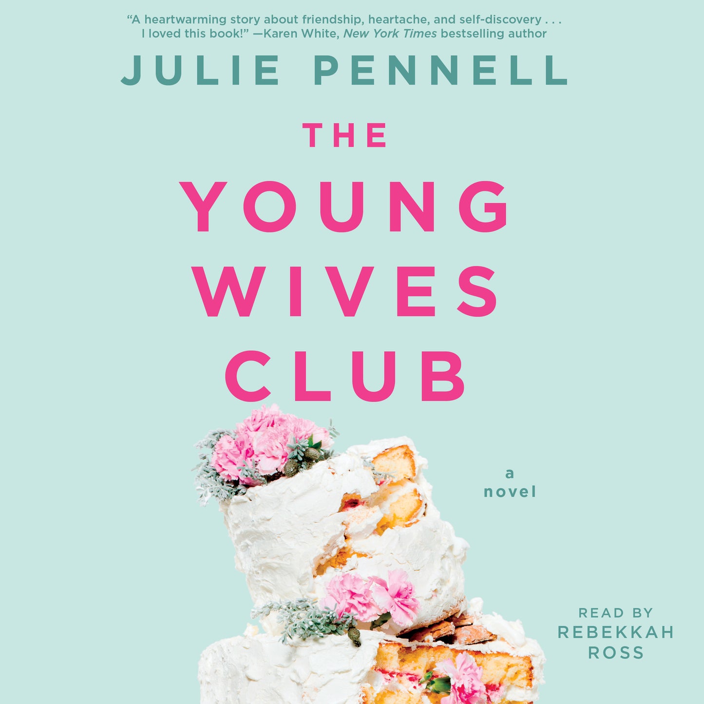 Young Wives Club: A Novel