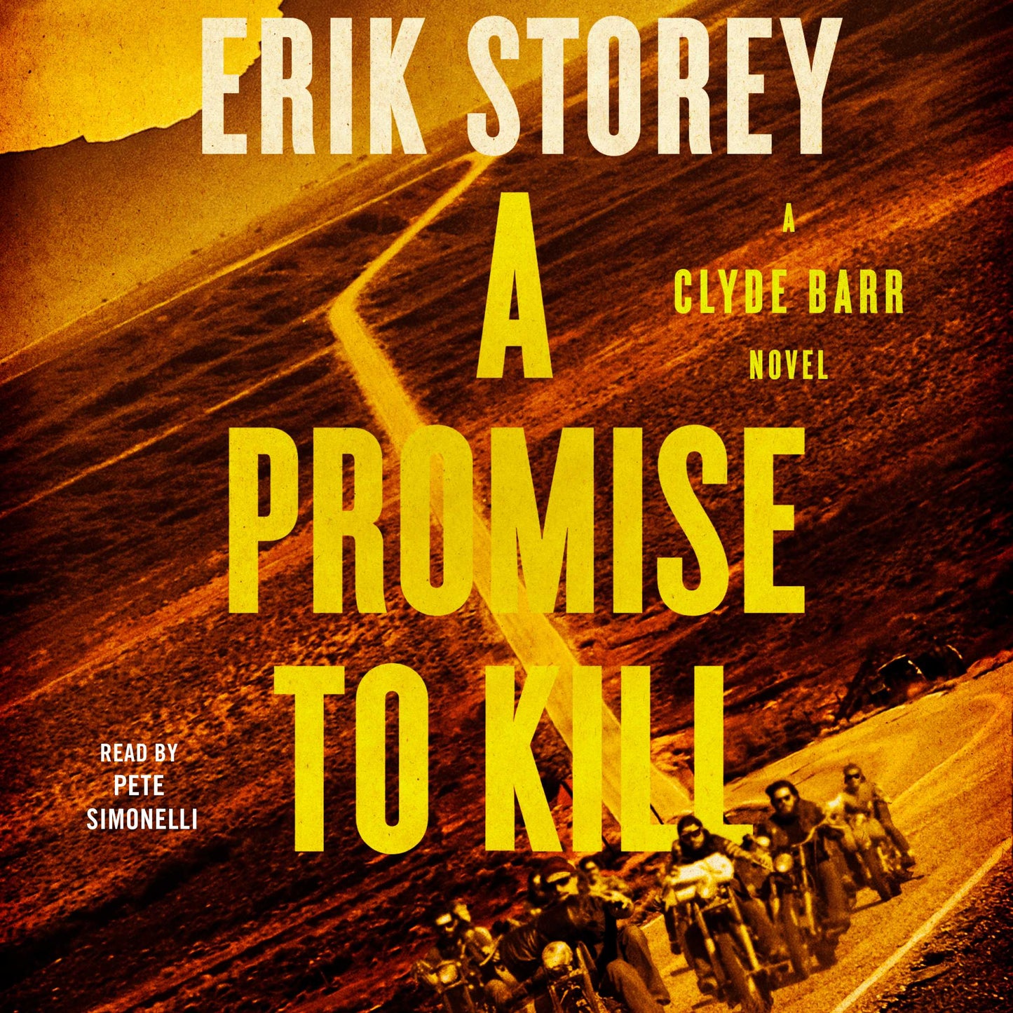 Promise to Kill: A Clyde Barr Novel