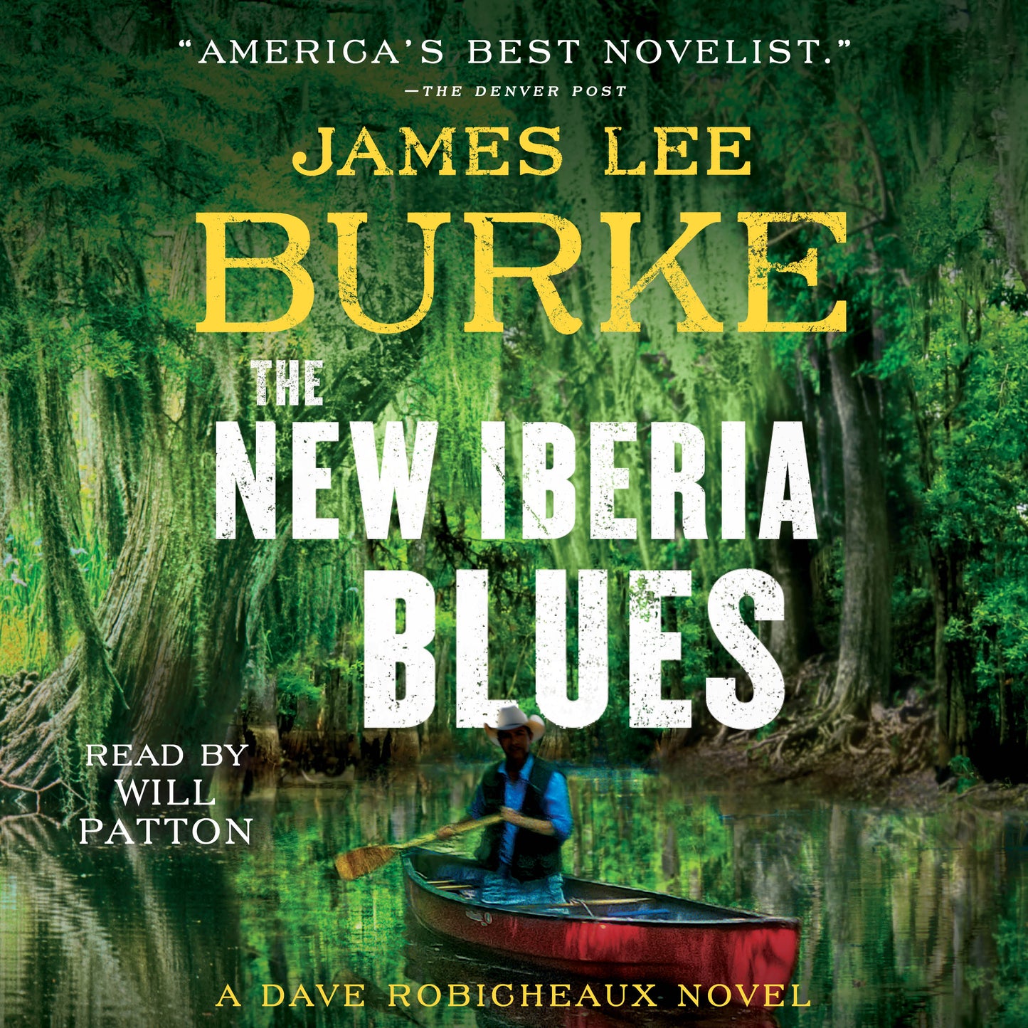 New Iberia Blues: A Dave Robicheaux Novel