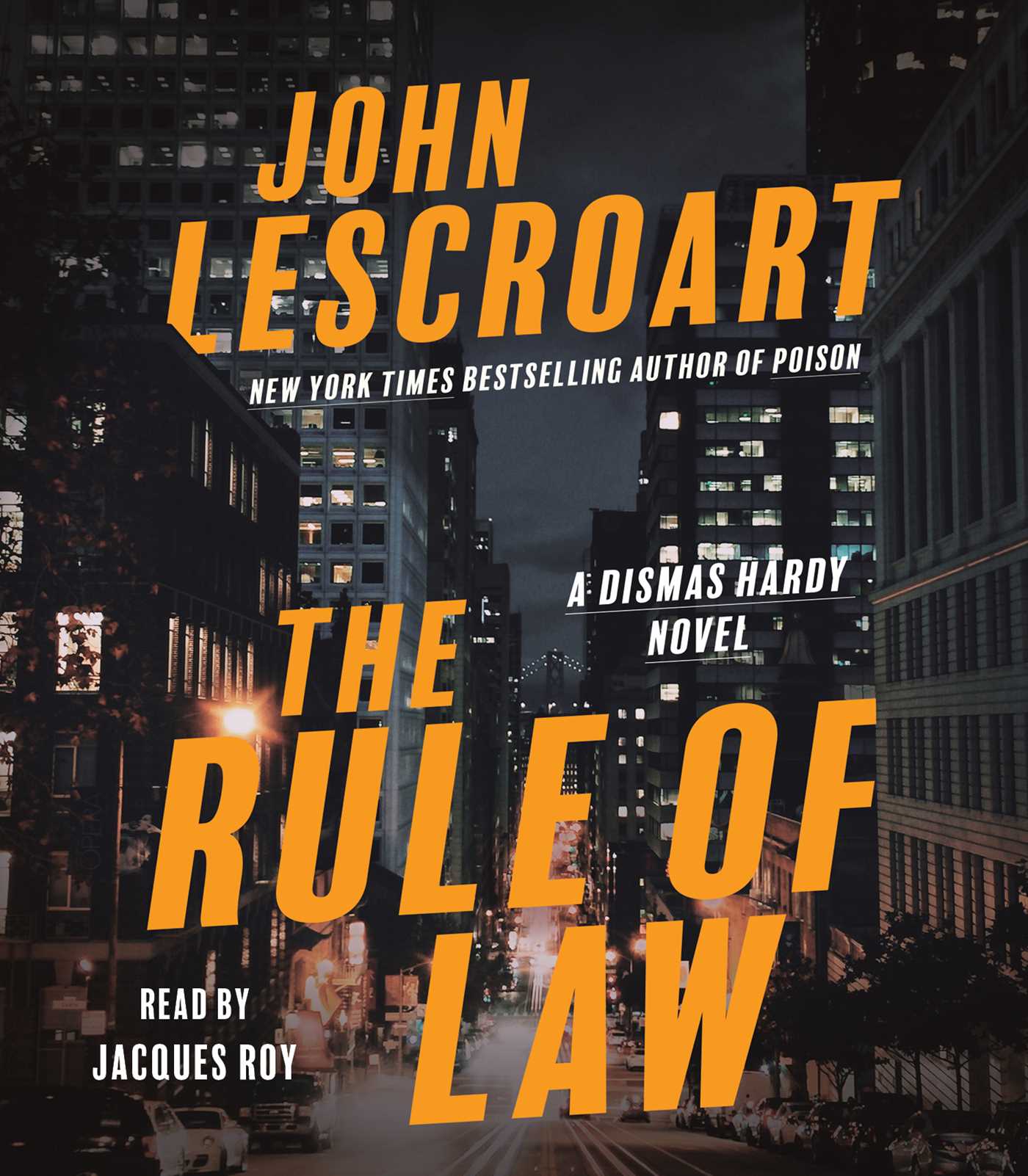 Rule of Law: A Novel